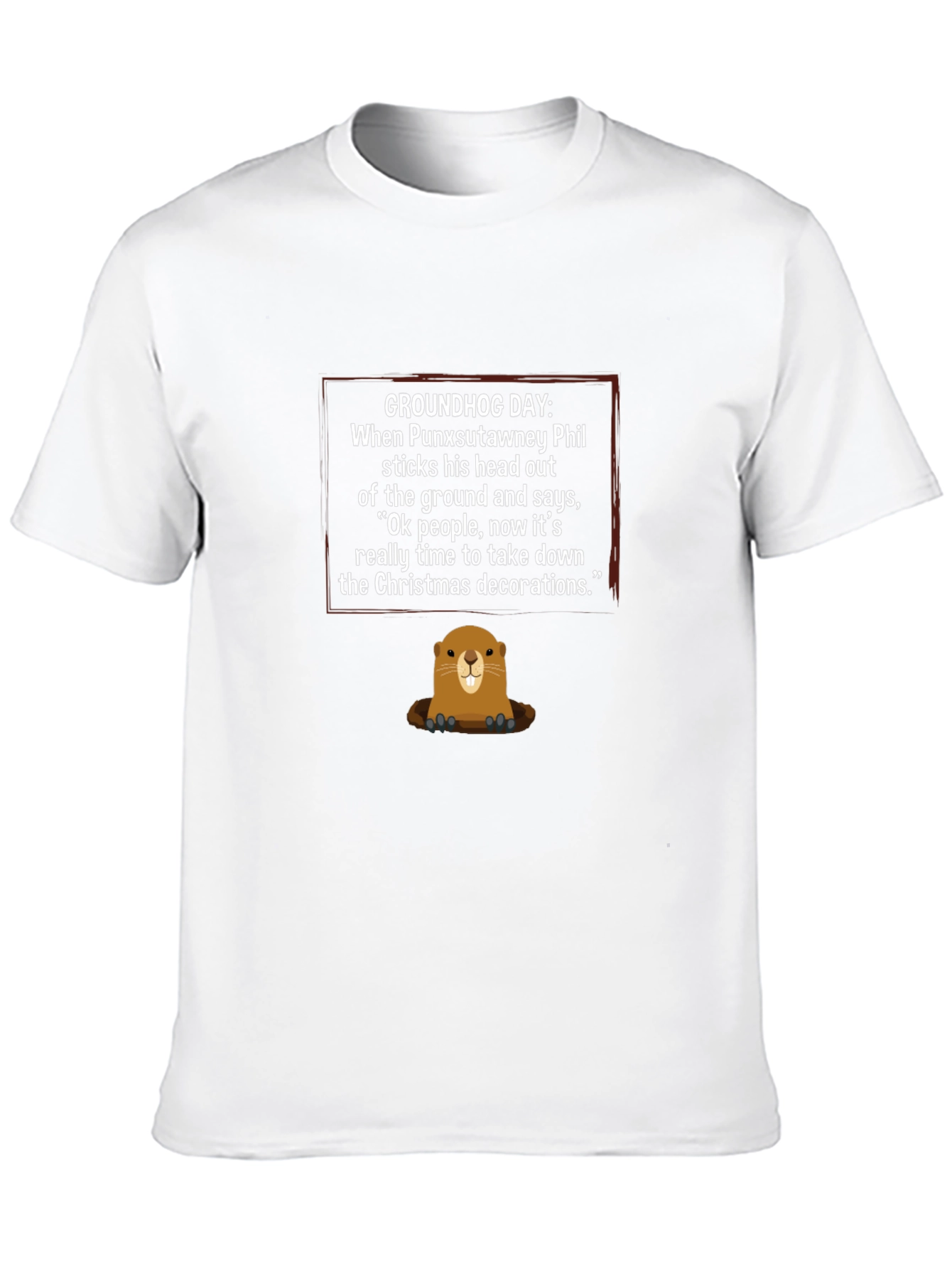 Groundhog Day Christmas Decoration T-Shirt