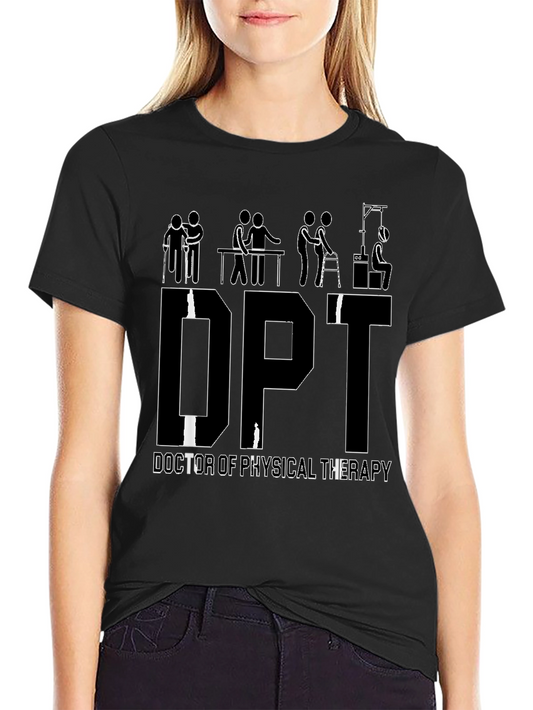 DPT Doctor of Physical Therapy Graphic T-Shirt