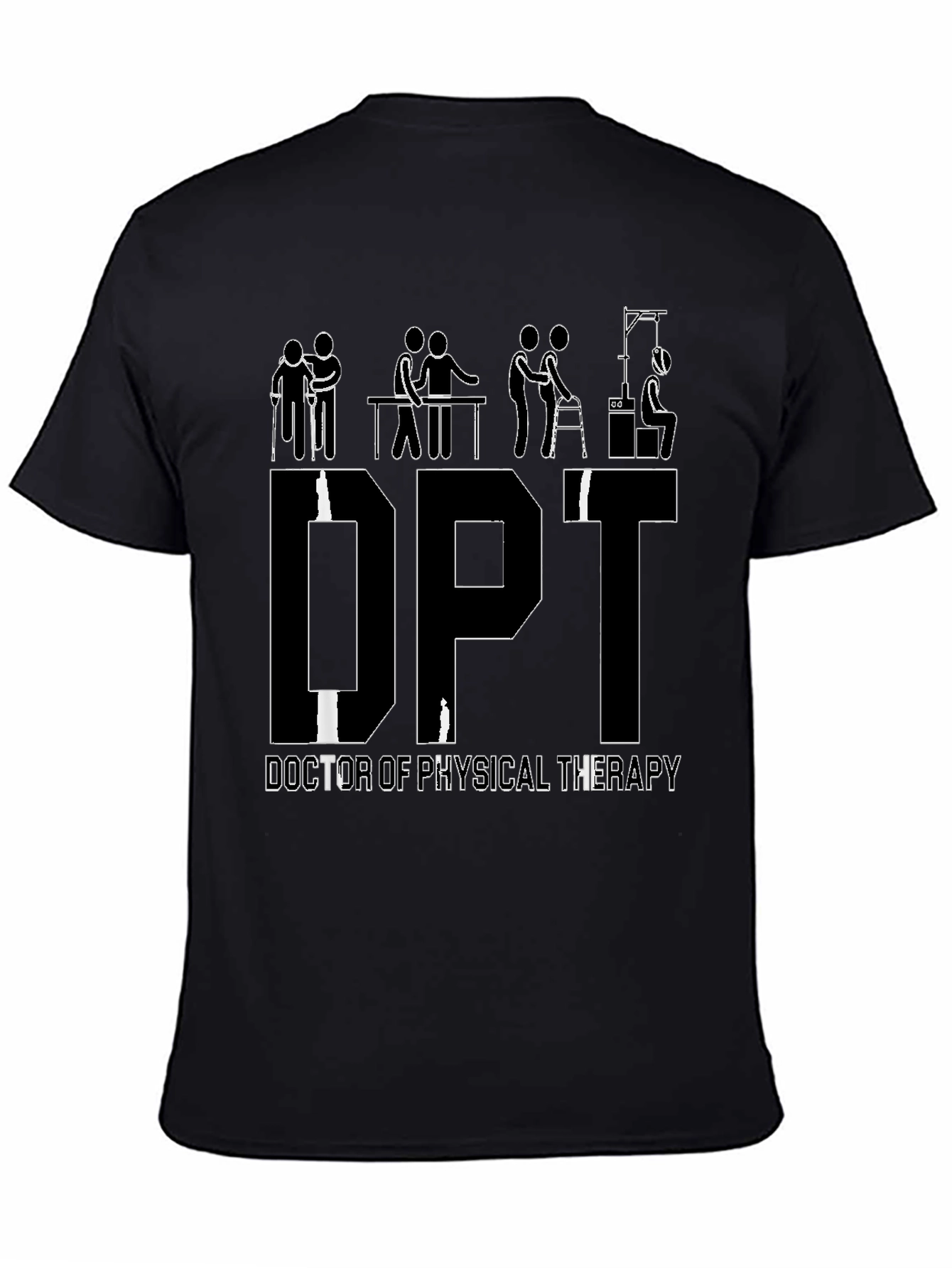 DPT Doctor of Physical Therapy Graphic T-Shirt