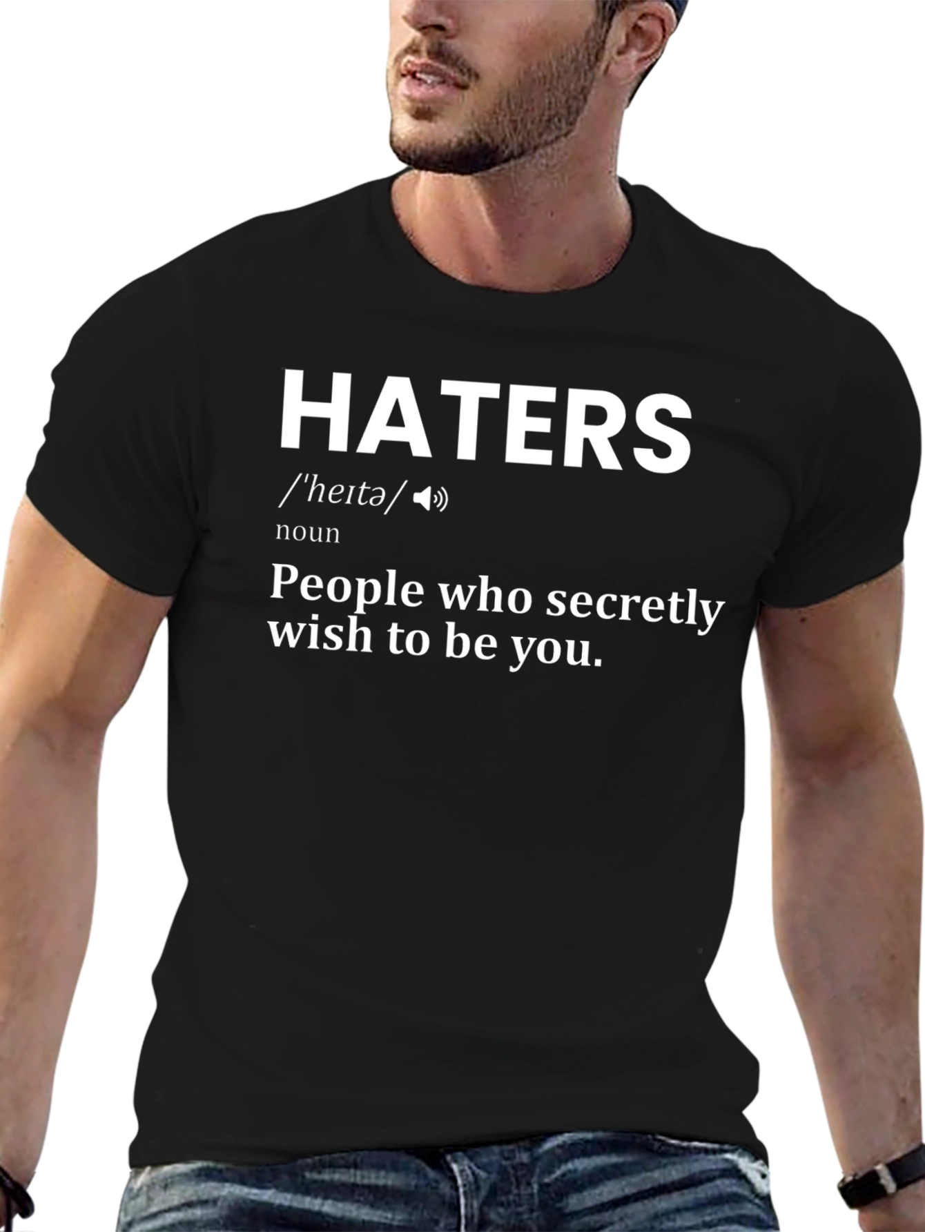 Haters Definition Graphic T-Shirt - Short Sleeve