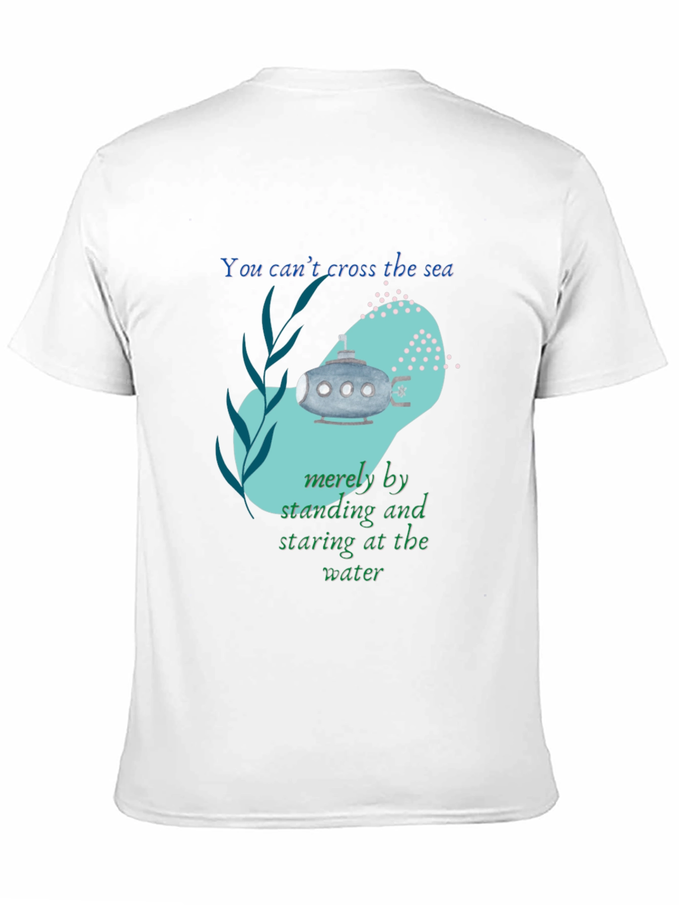 Inspirational Submarine Tee - Cross the Sea Design