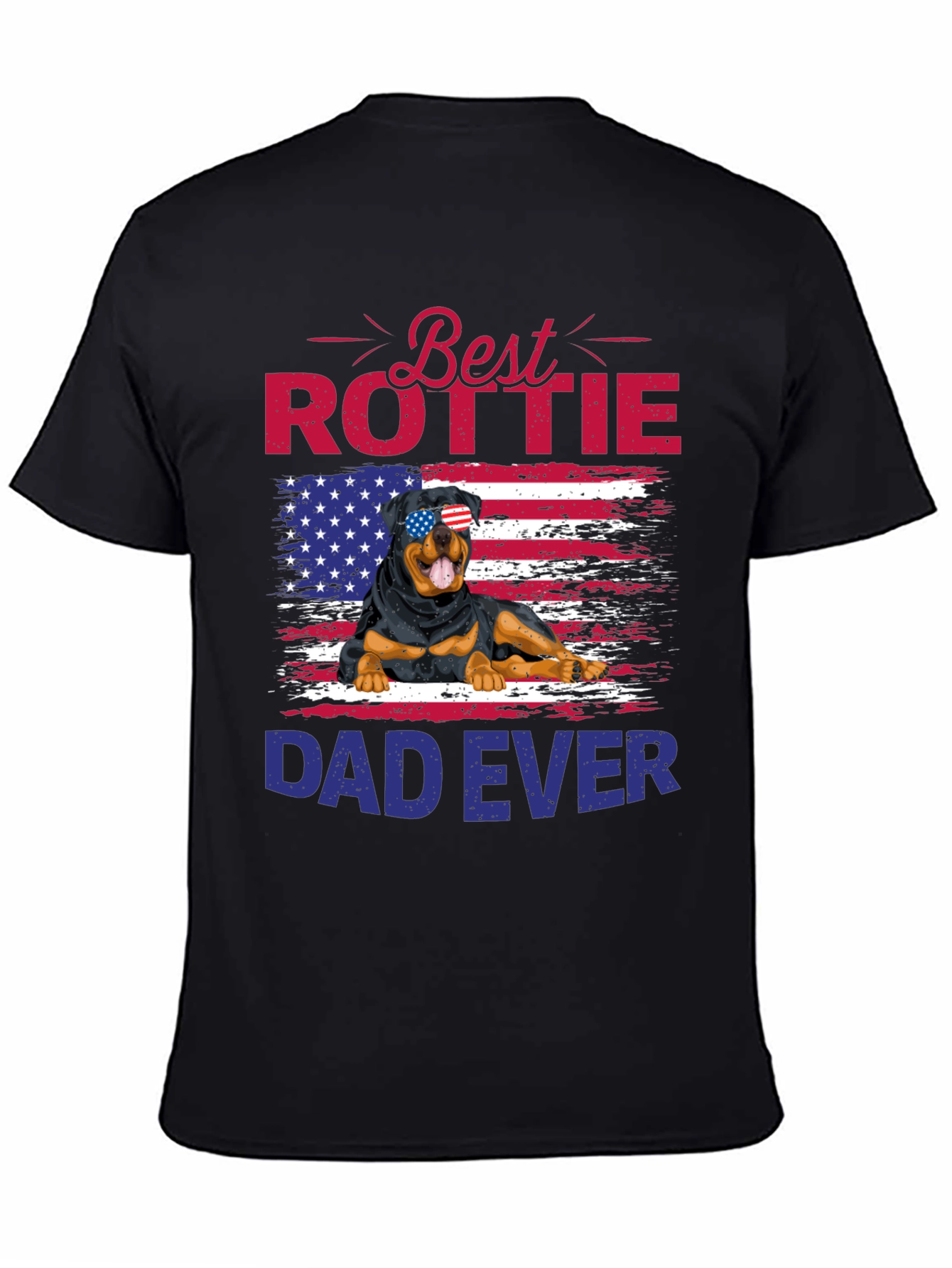 Best Rottie Dad Ever T-Shirt - Patriotic Rottweiler Tee