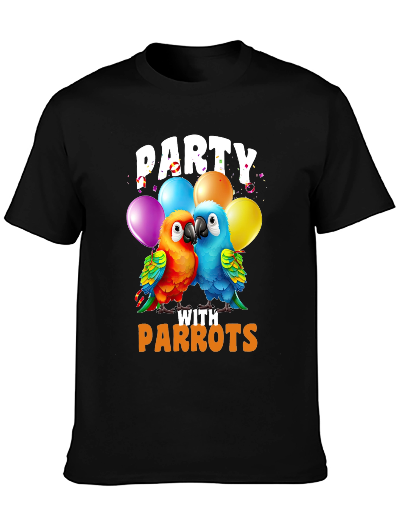 Party with Parrots T-Shirt - Fun Parrot Lover Tee