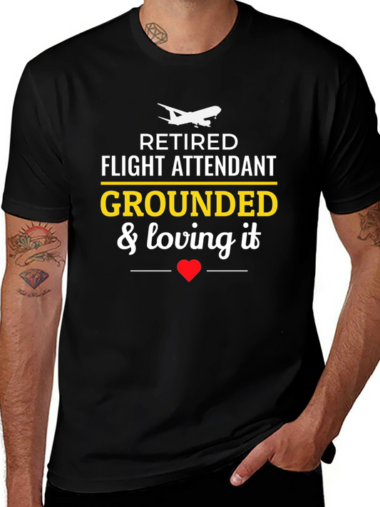 Retired Flight Attendant Grounded T-Shirt