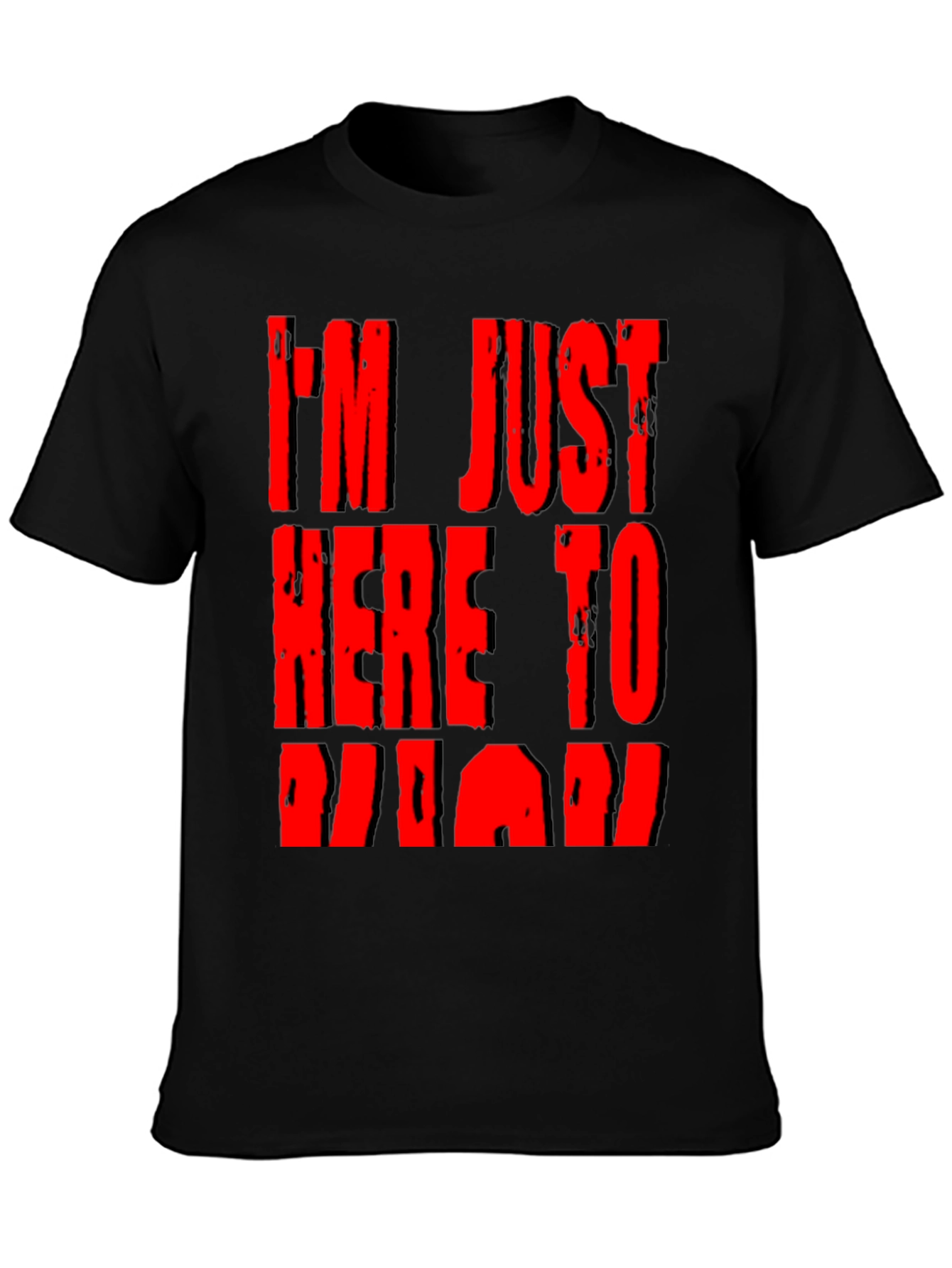 Im Just Here To Board T-Shirt