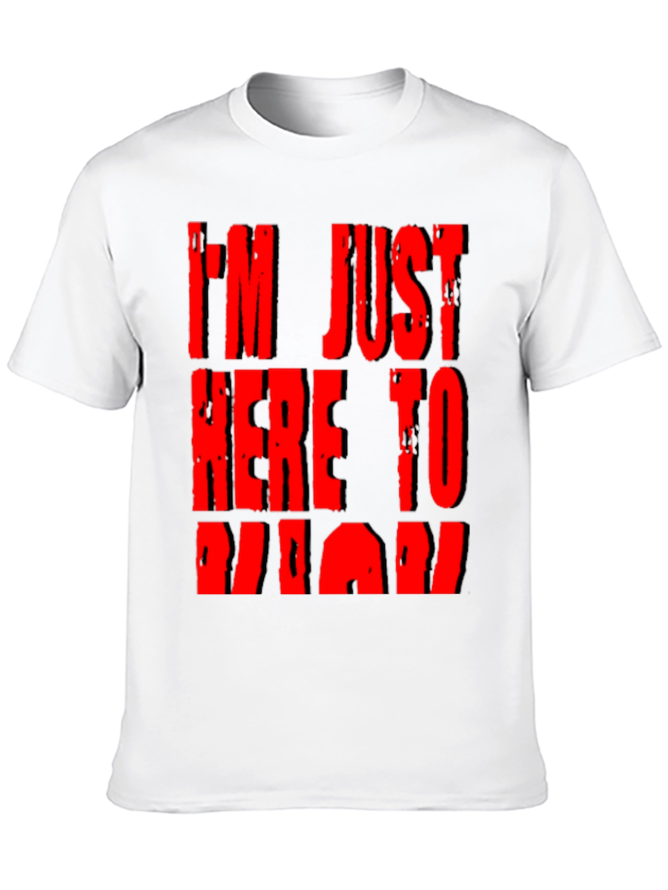 Im Just Here To Board T-Shirt