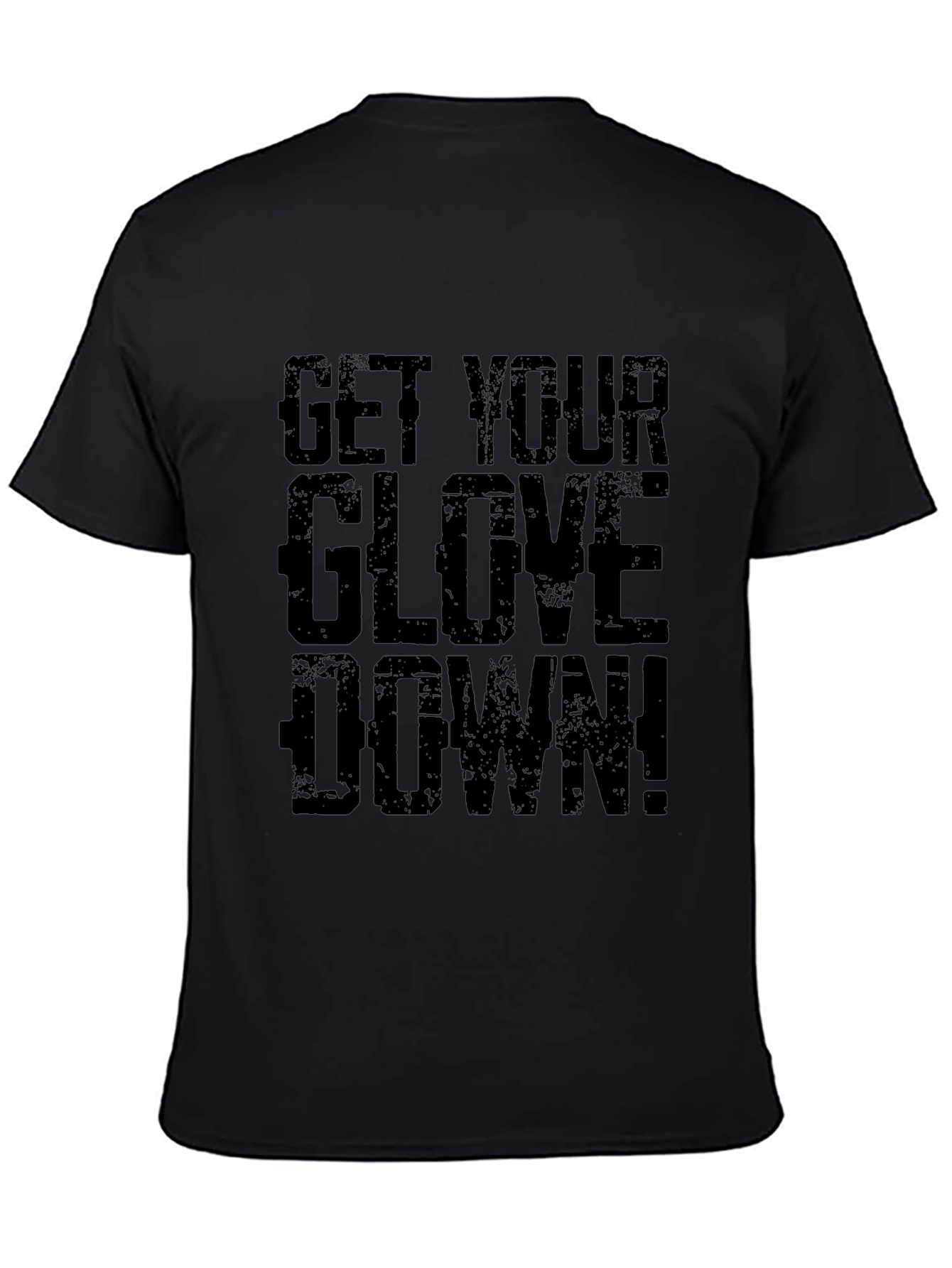 Get Your Glove Down! Graphic Tee