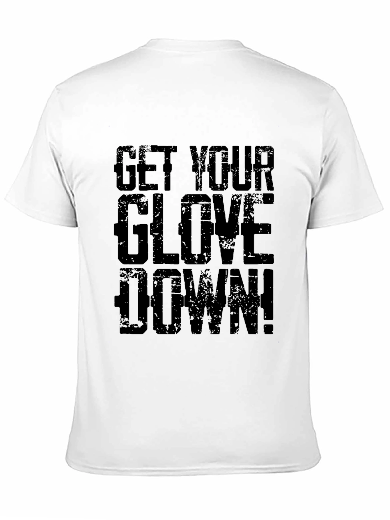 Get Your Glove Down! Graphic Tee