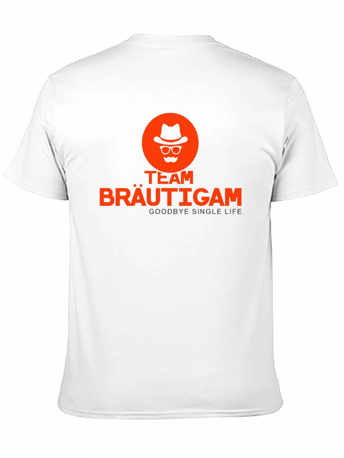 Team Bräutigam Goodbye Single Life T-Shirt