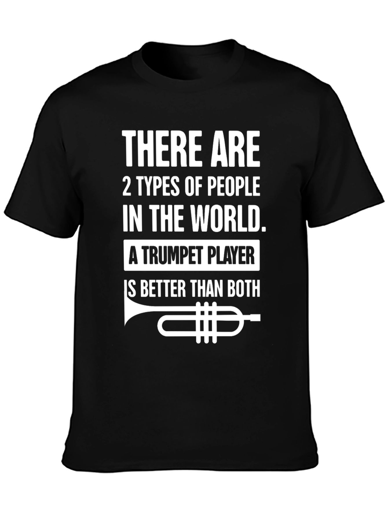 Trumpet Player T-Shirt: Worlds Best Musician!