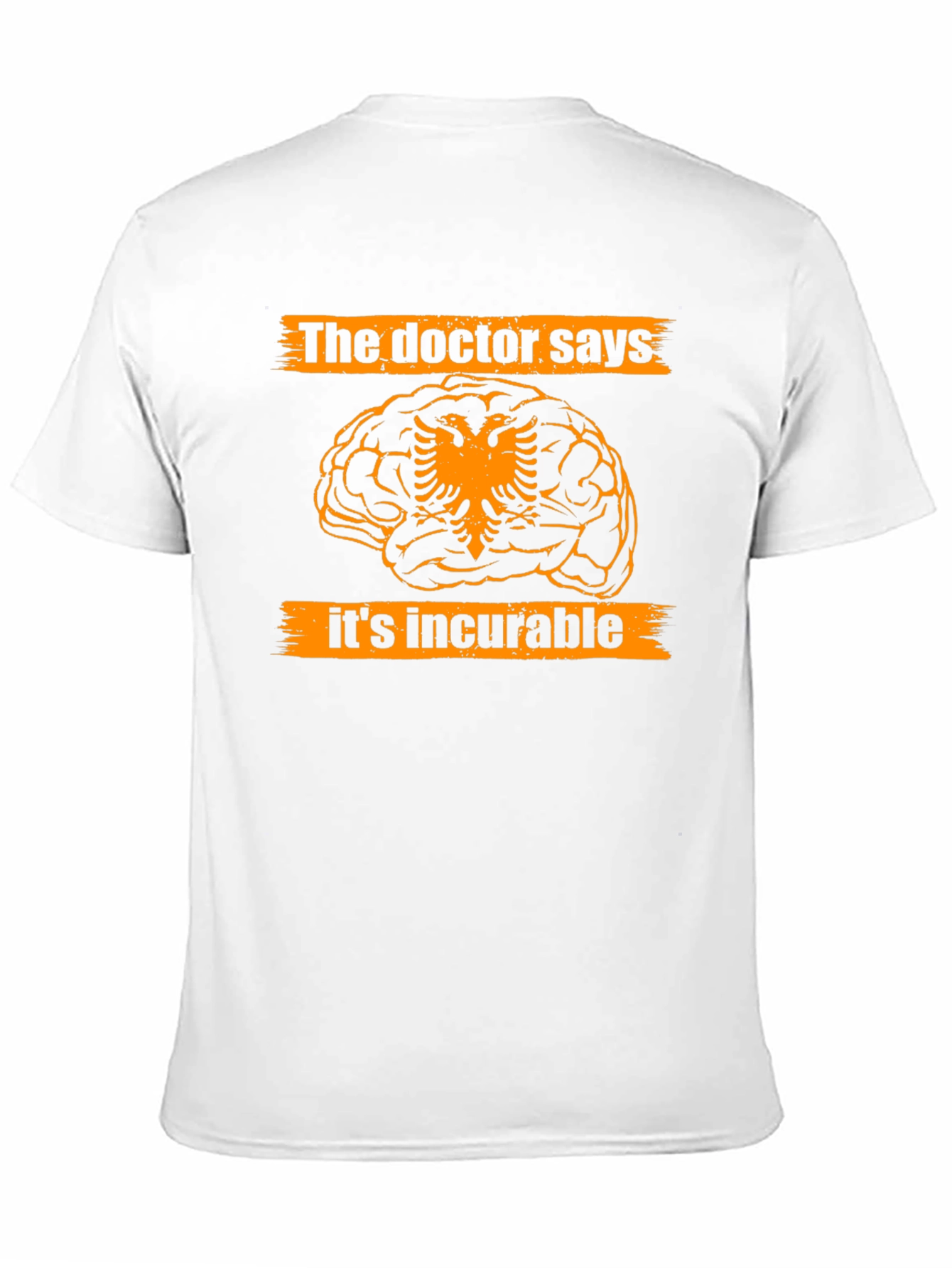 The Doctor Says Its Incurable Tee