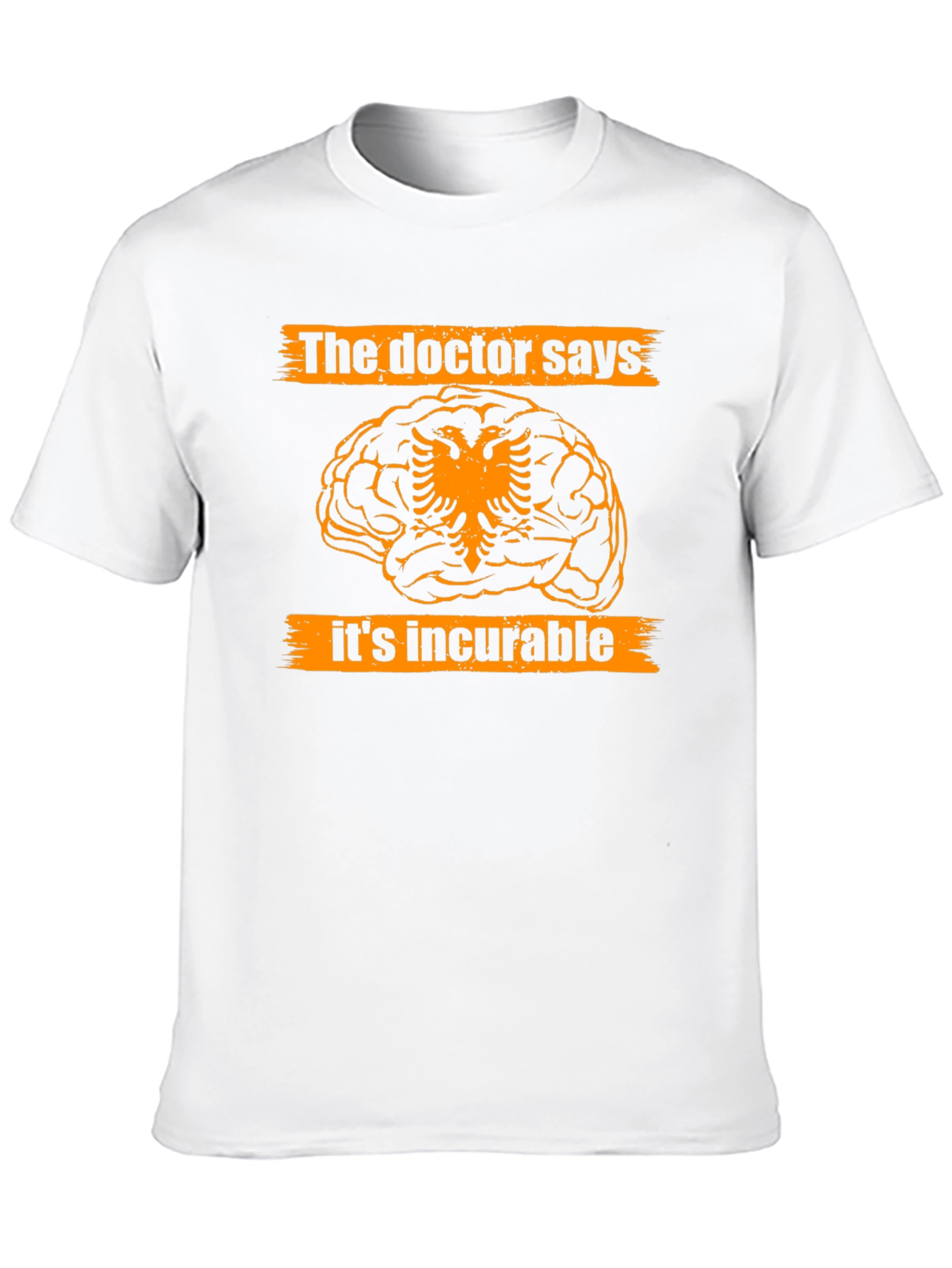 The Doctor Says Its Incurable Tee