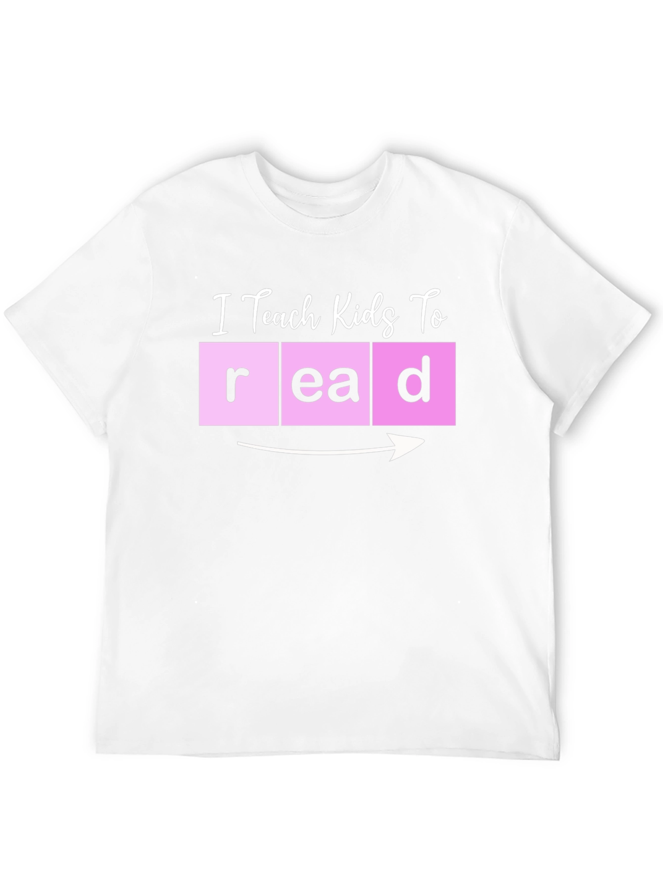 I Teach Kids to Read Teacher T-Shirt