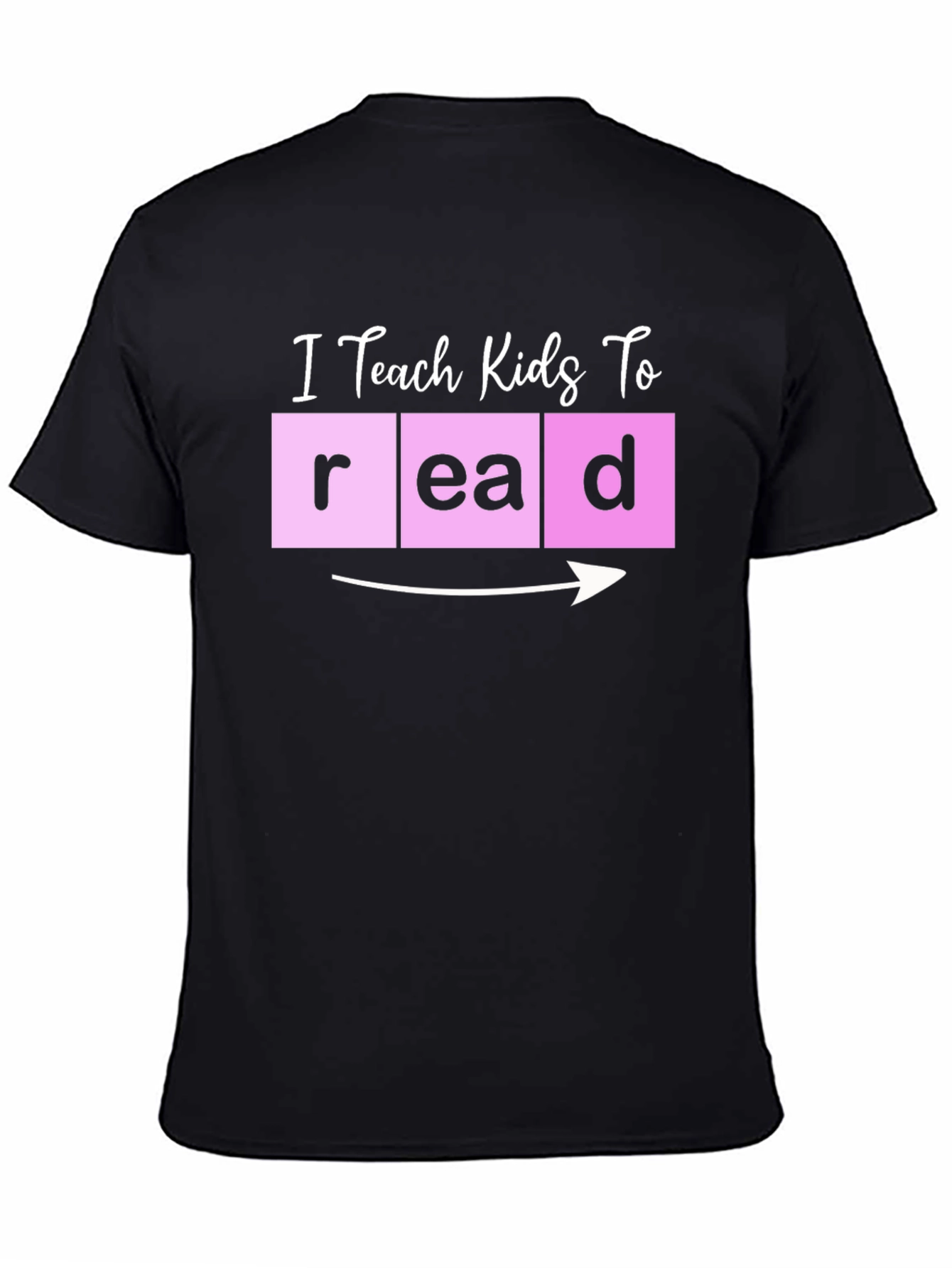 I Teach Kids to Read Teacher T-Shirt