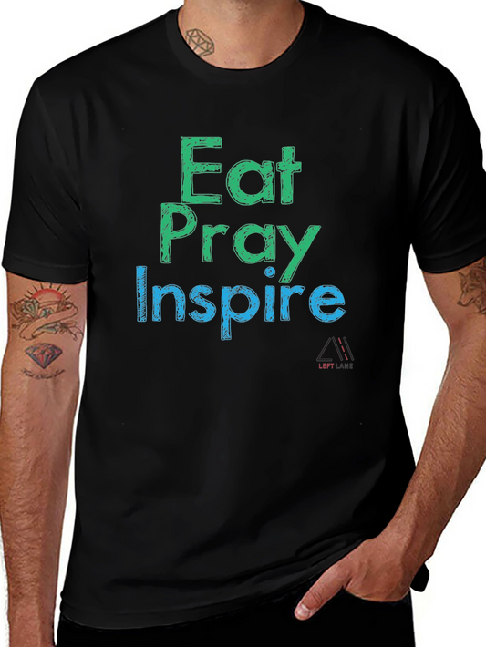 Eat Pray Inspire Black Graphic T-Shirt
