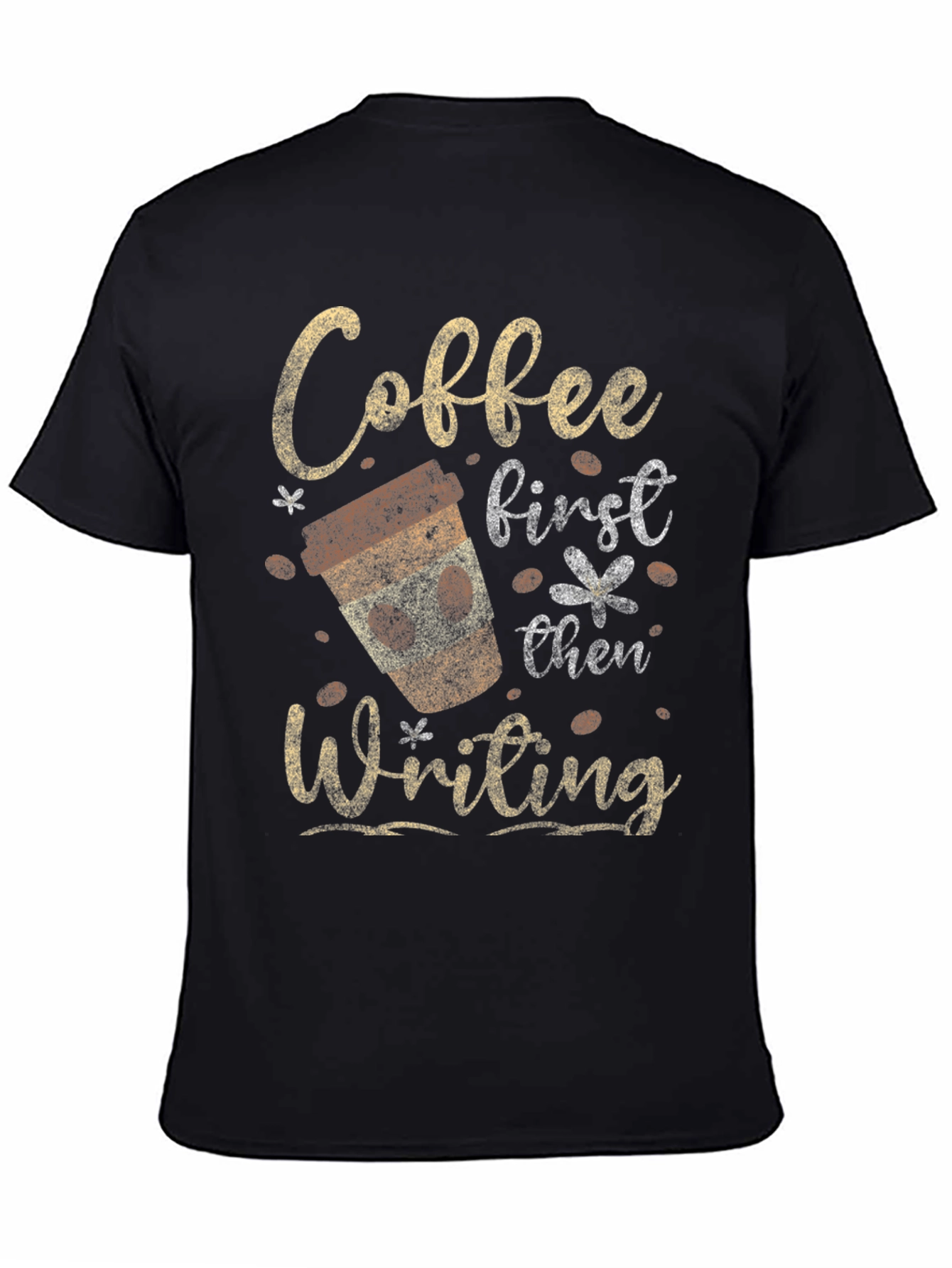 Coffee First Then Writing Graphic Tee
