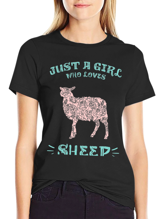 Just a Girl Who Loves Sheep T-Shirt