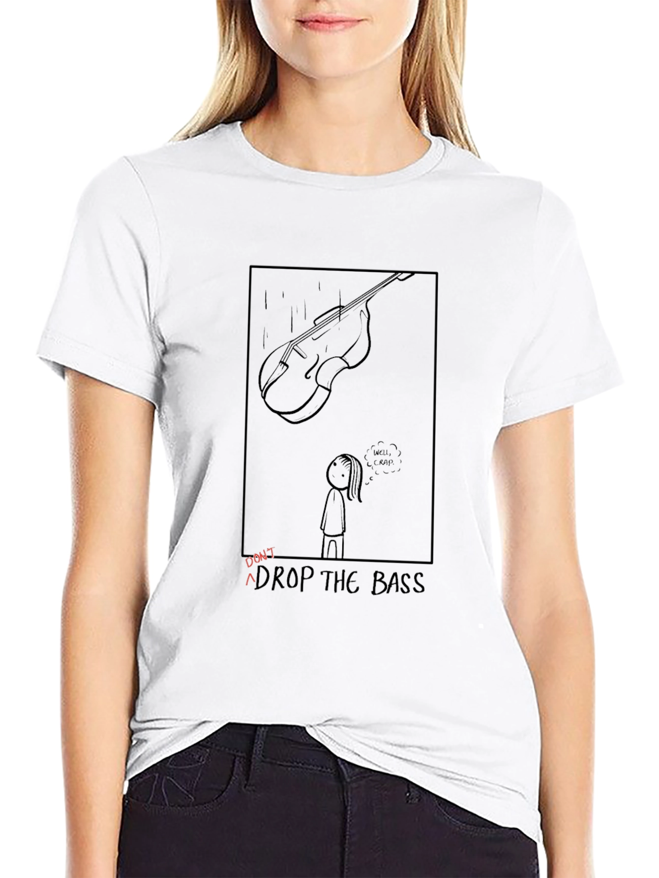 Dont Drop the Bass T-Shirt - Funny Music Tee