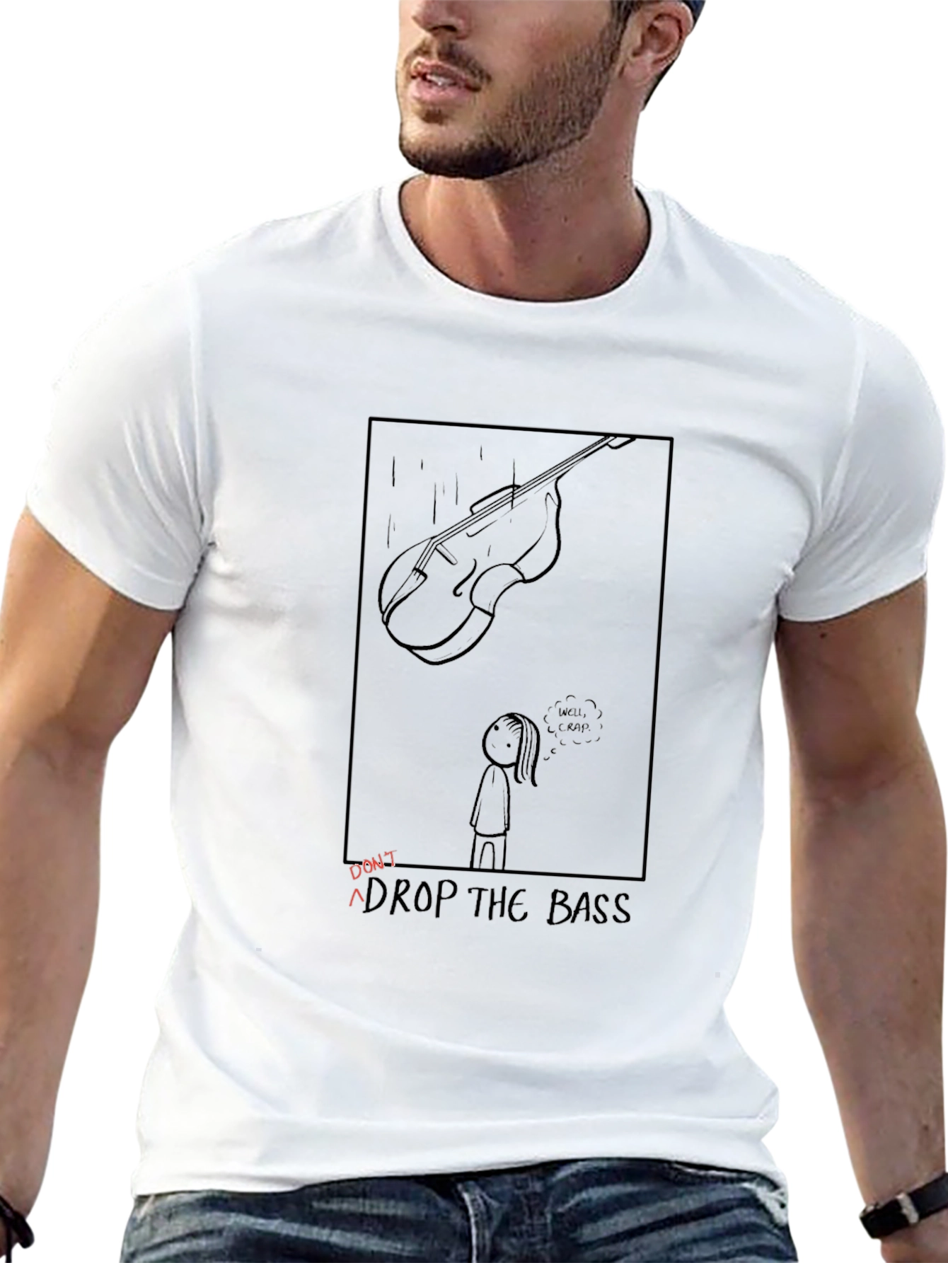Dont Drop the Bass T-Shirt - Funny Music Tee