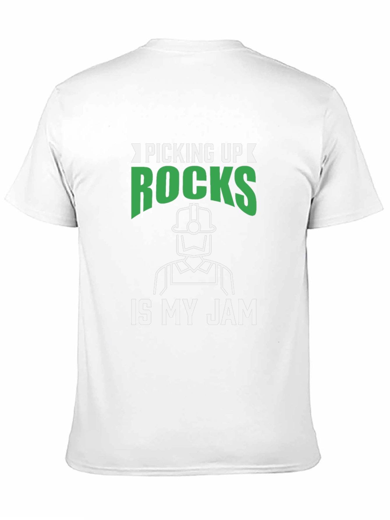 Picking Up Rocks Is My Jam T-Shirt
