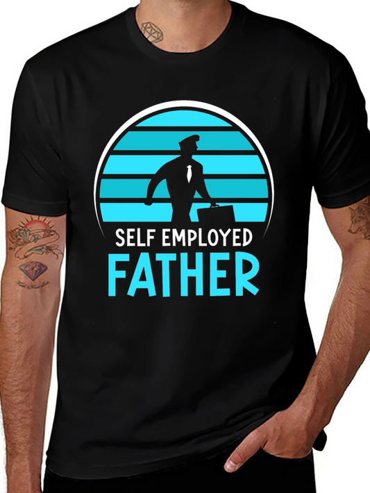 Self Employed Father Graphic T-Shirt
