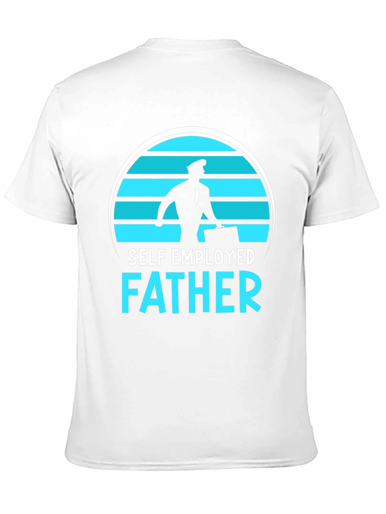 Self Employed Father Graphic T-Shirt