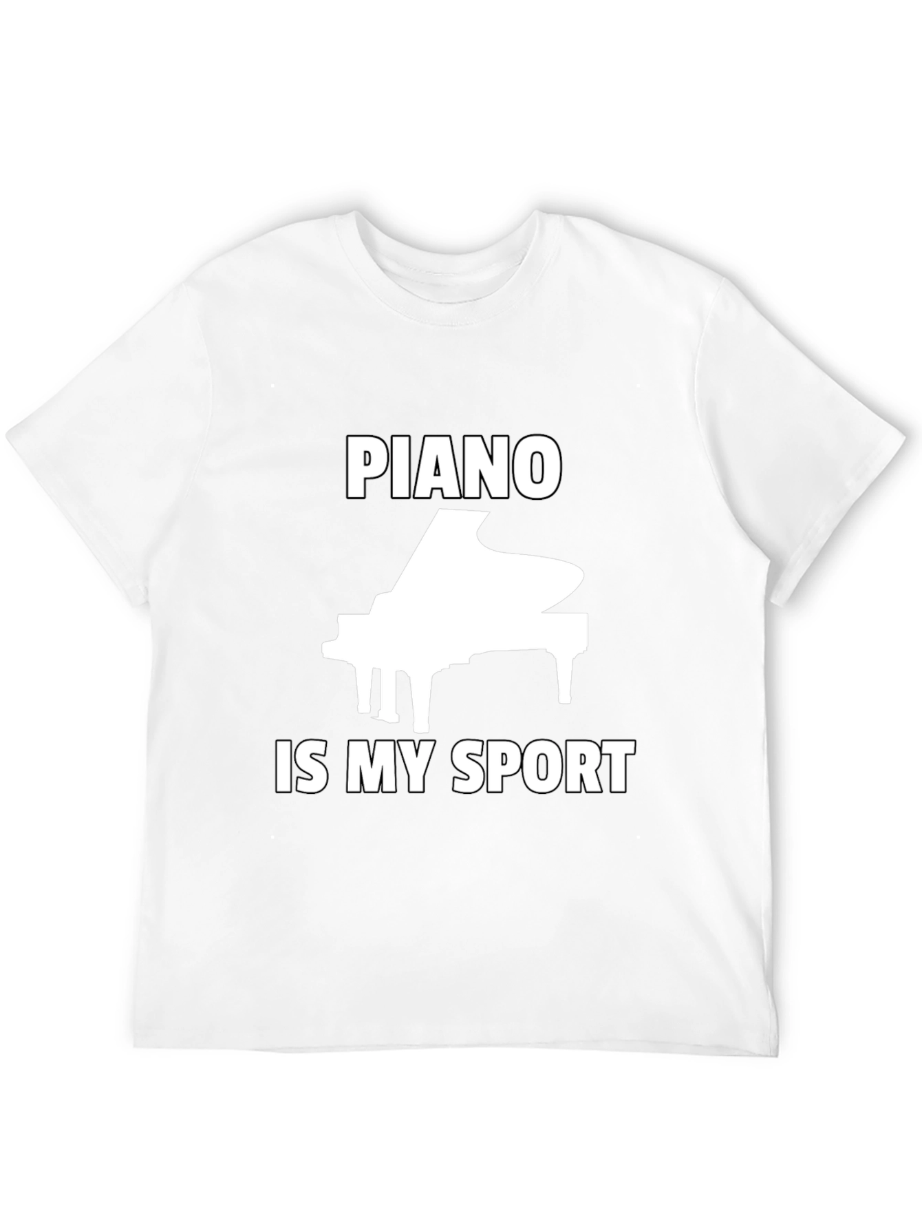Piano Is My Sport T-Shirt