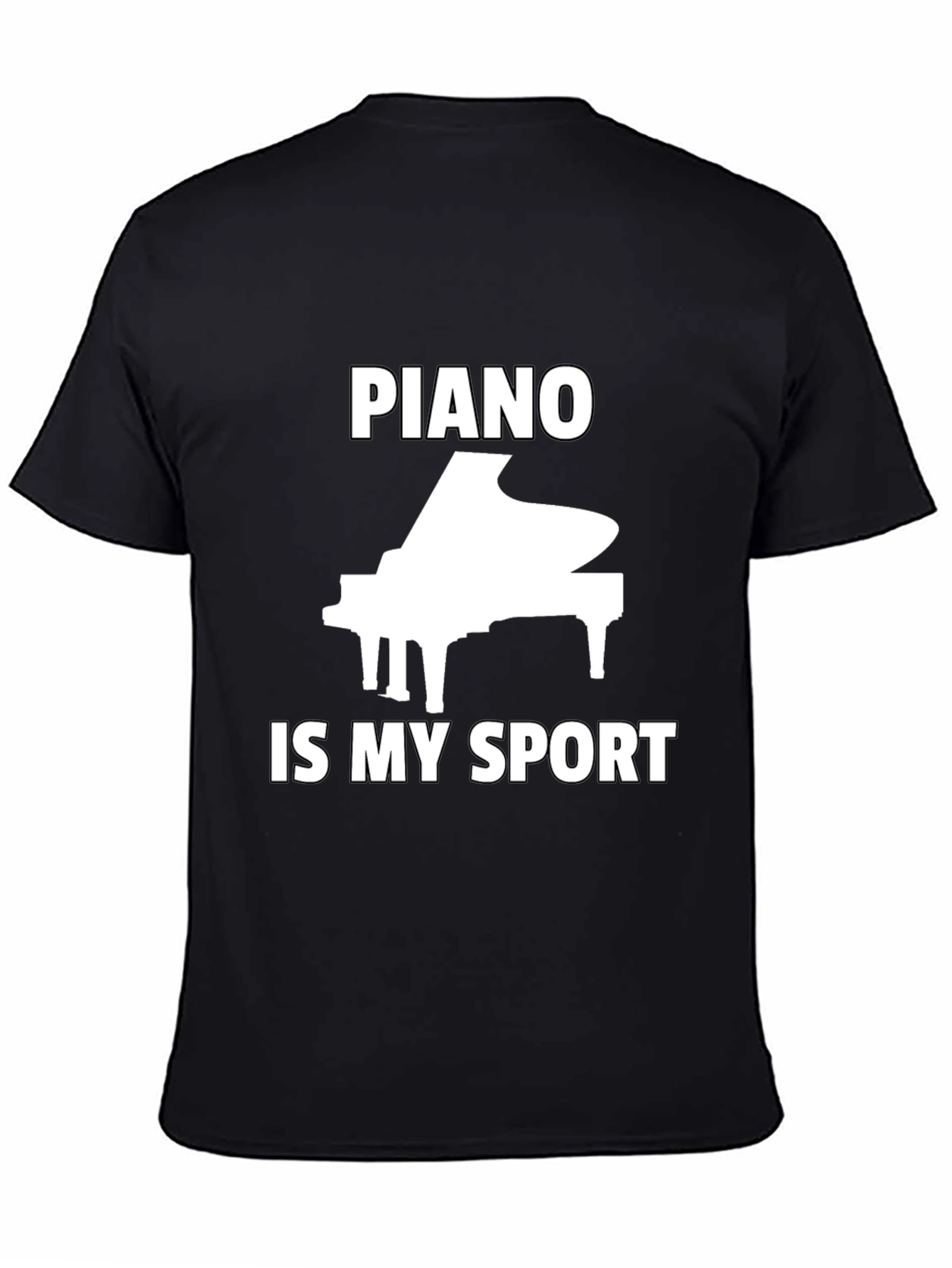 Piano Is My Sport T-Shirt