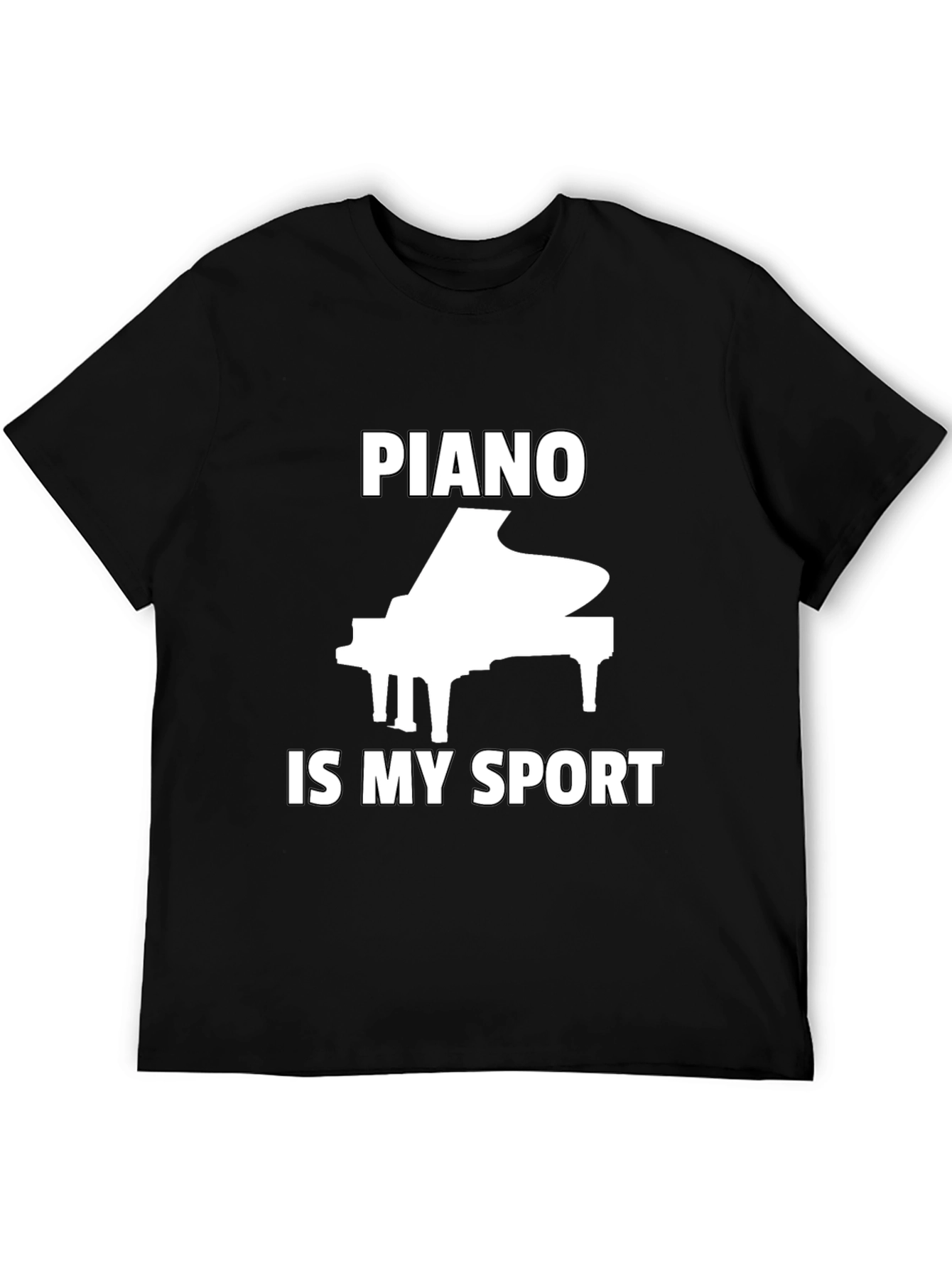 Piano Is My Sport T-Shirt