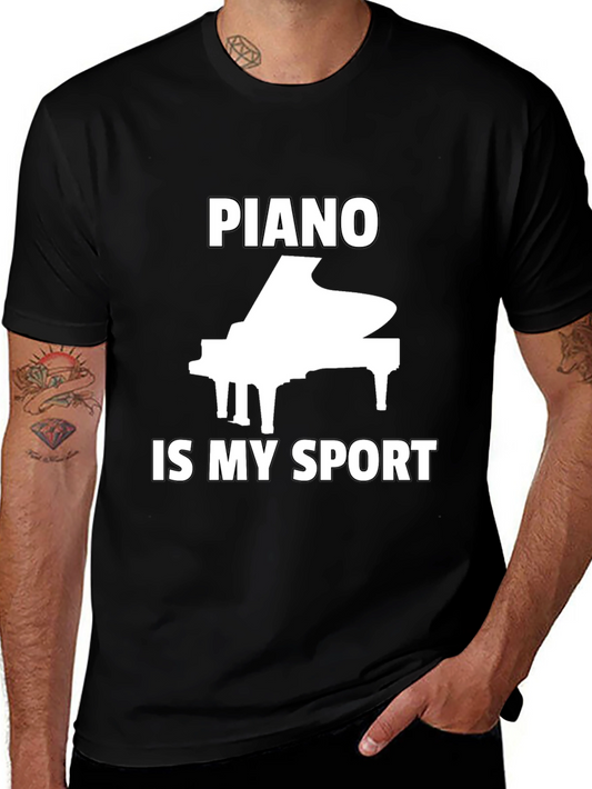 Piano Is My Sport T-Shirt