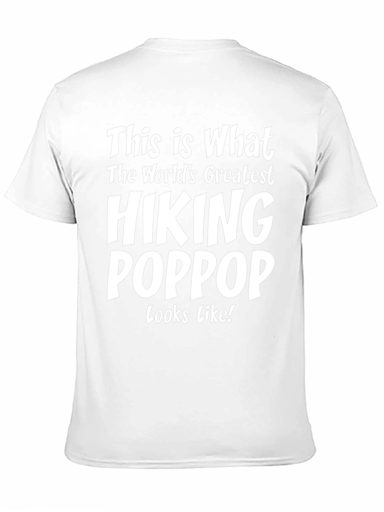Hiking Poppop T-Shirt - Worlds Greatest