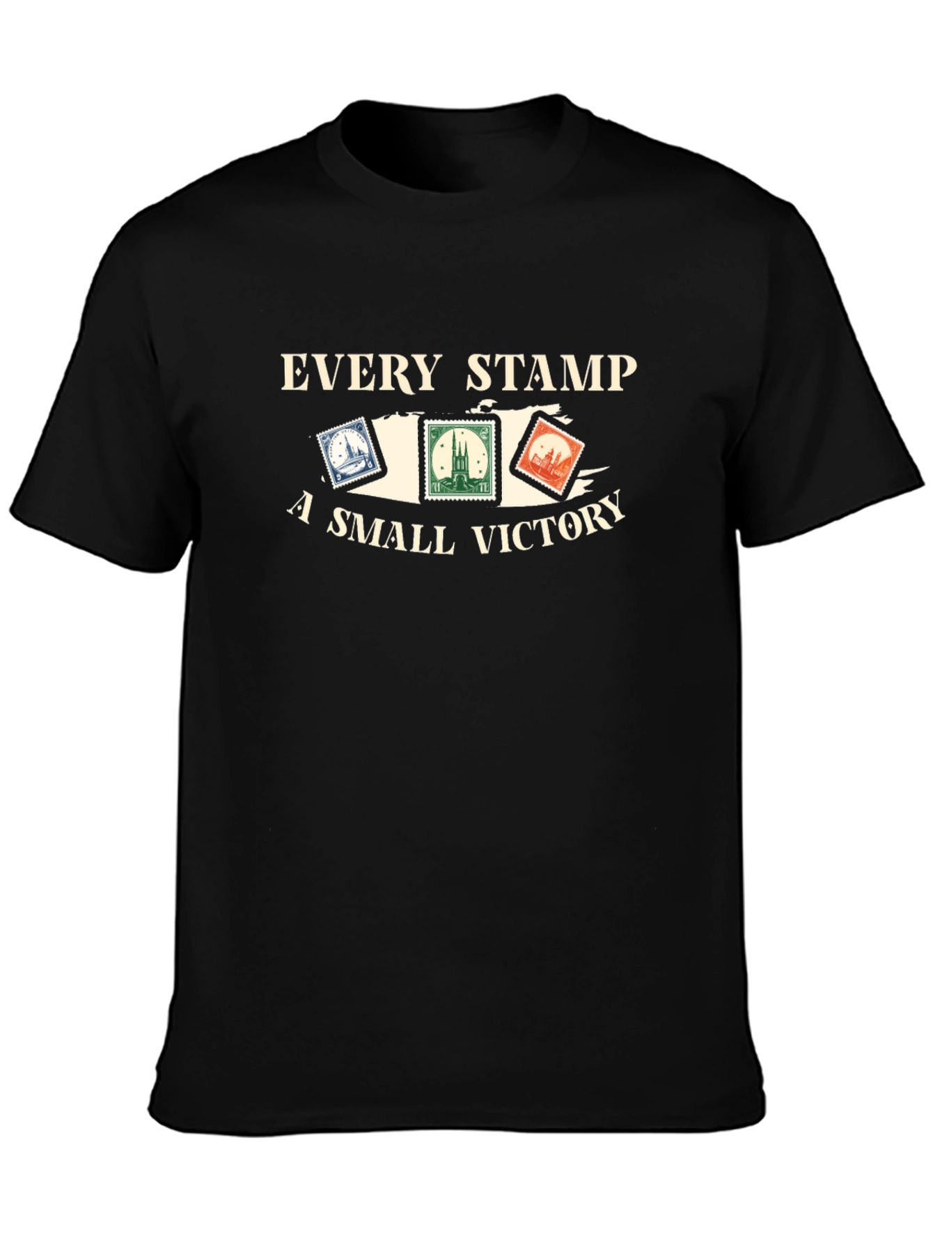Every Stamp a Small Victory T-Shirt