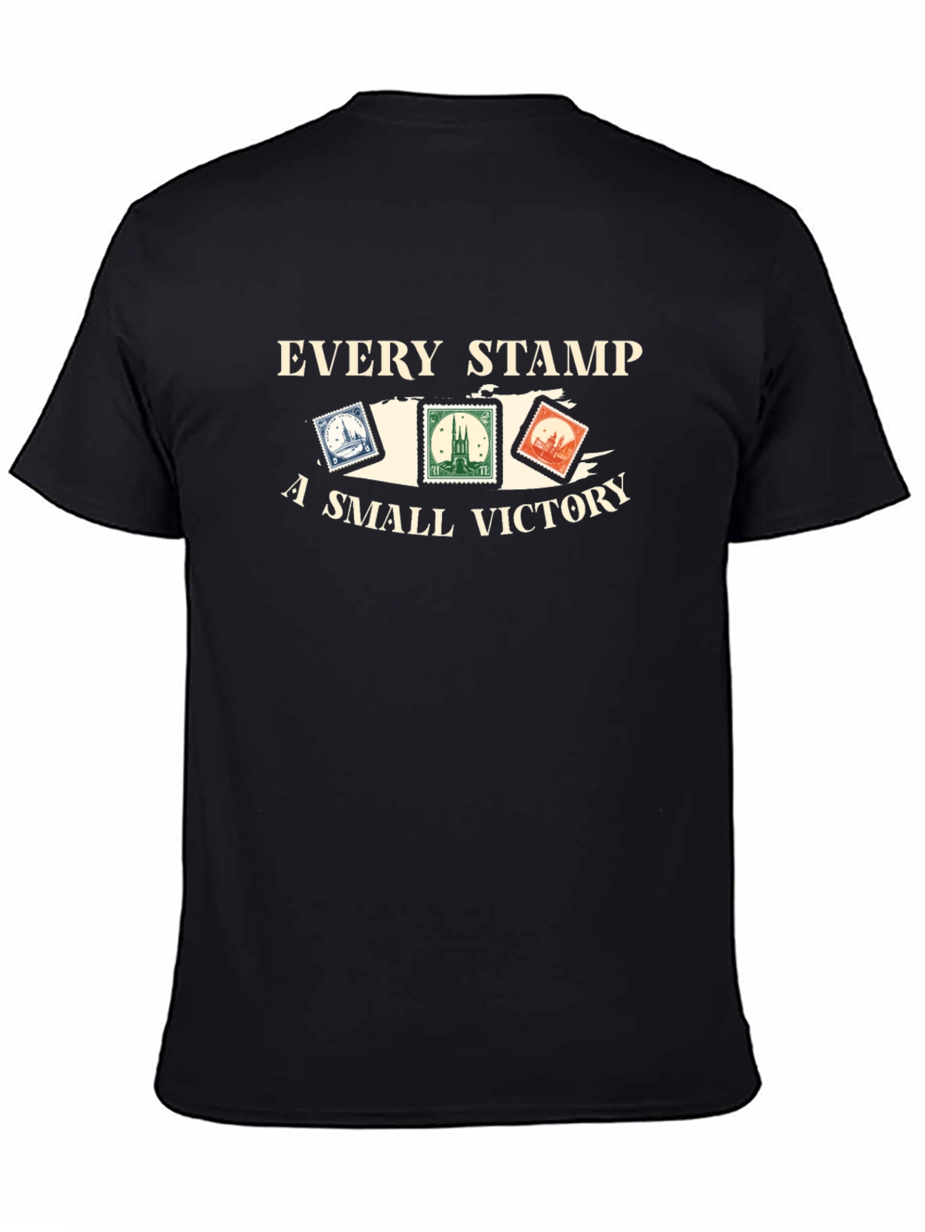 Every Stamp a Small Victory T-Shirt