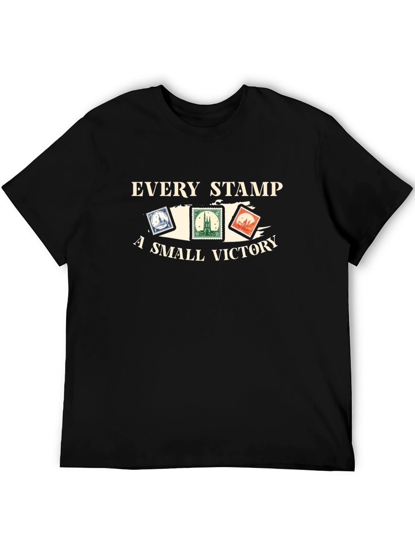 Every Stamp a Small Victory T-Shirt