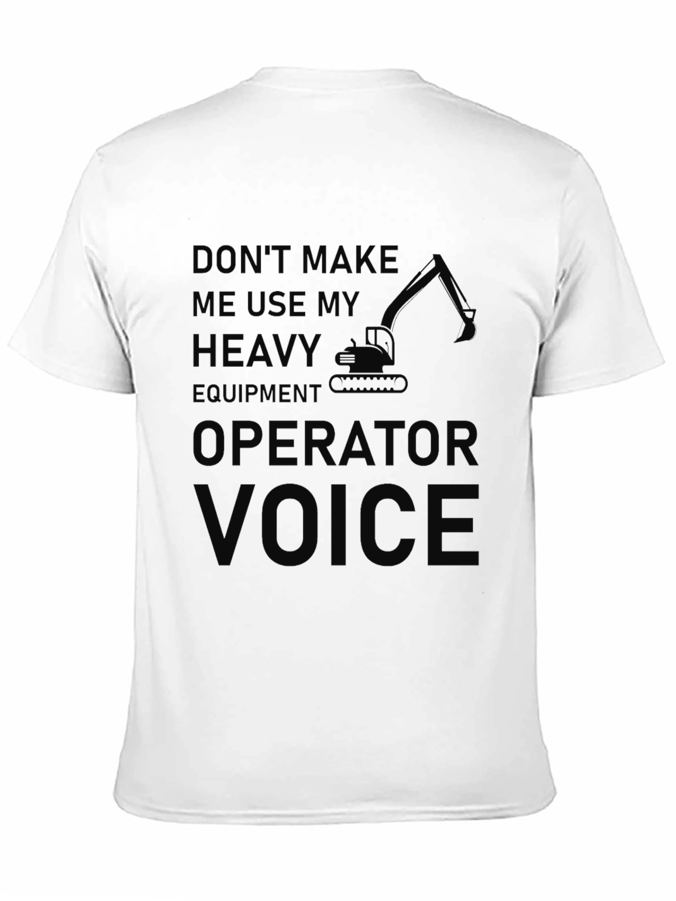 Heavy Equipment Operator Black T-Shirt