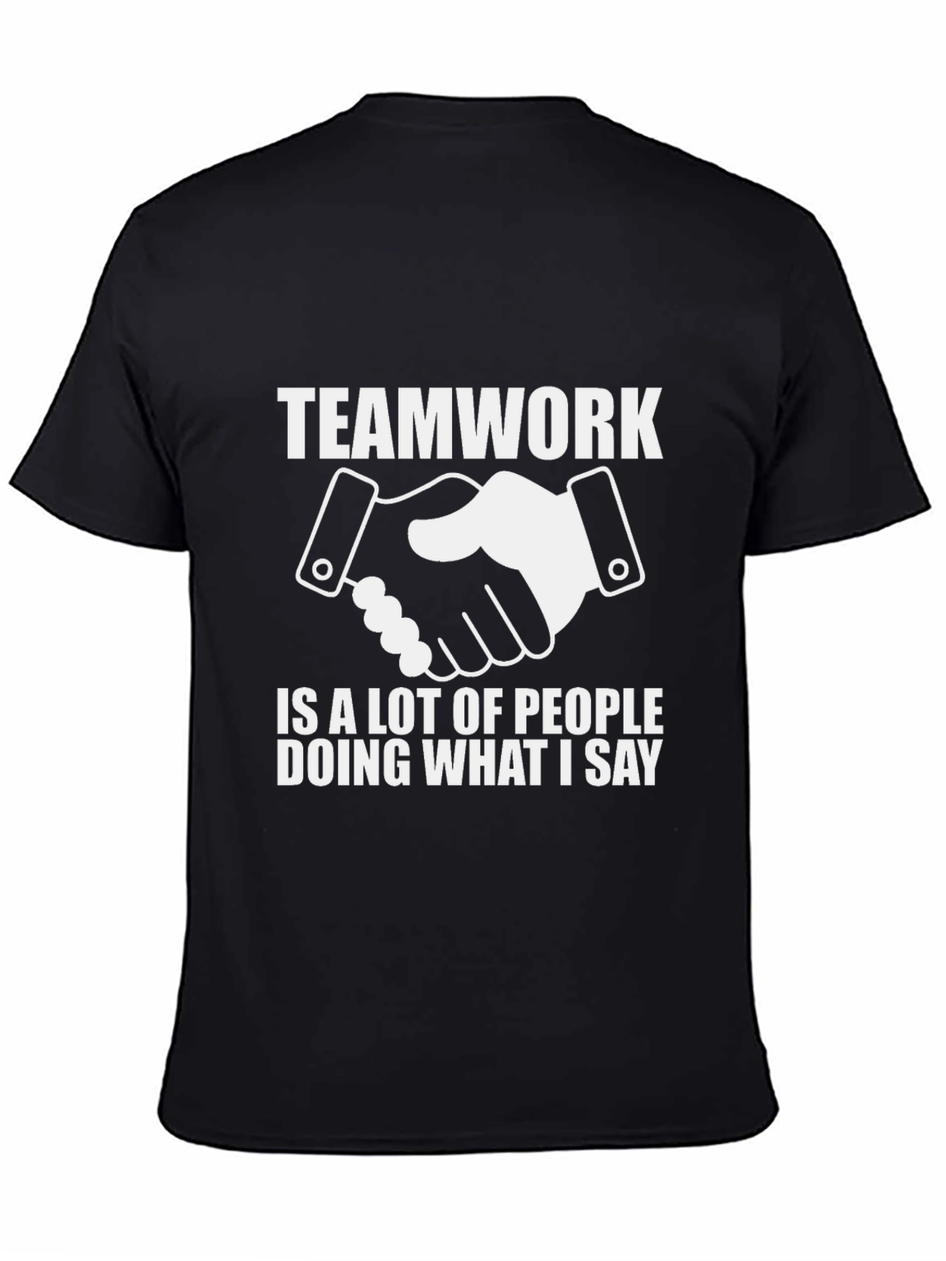 Teamwork Funny Slogan Black T-Shirt