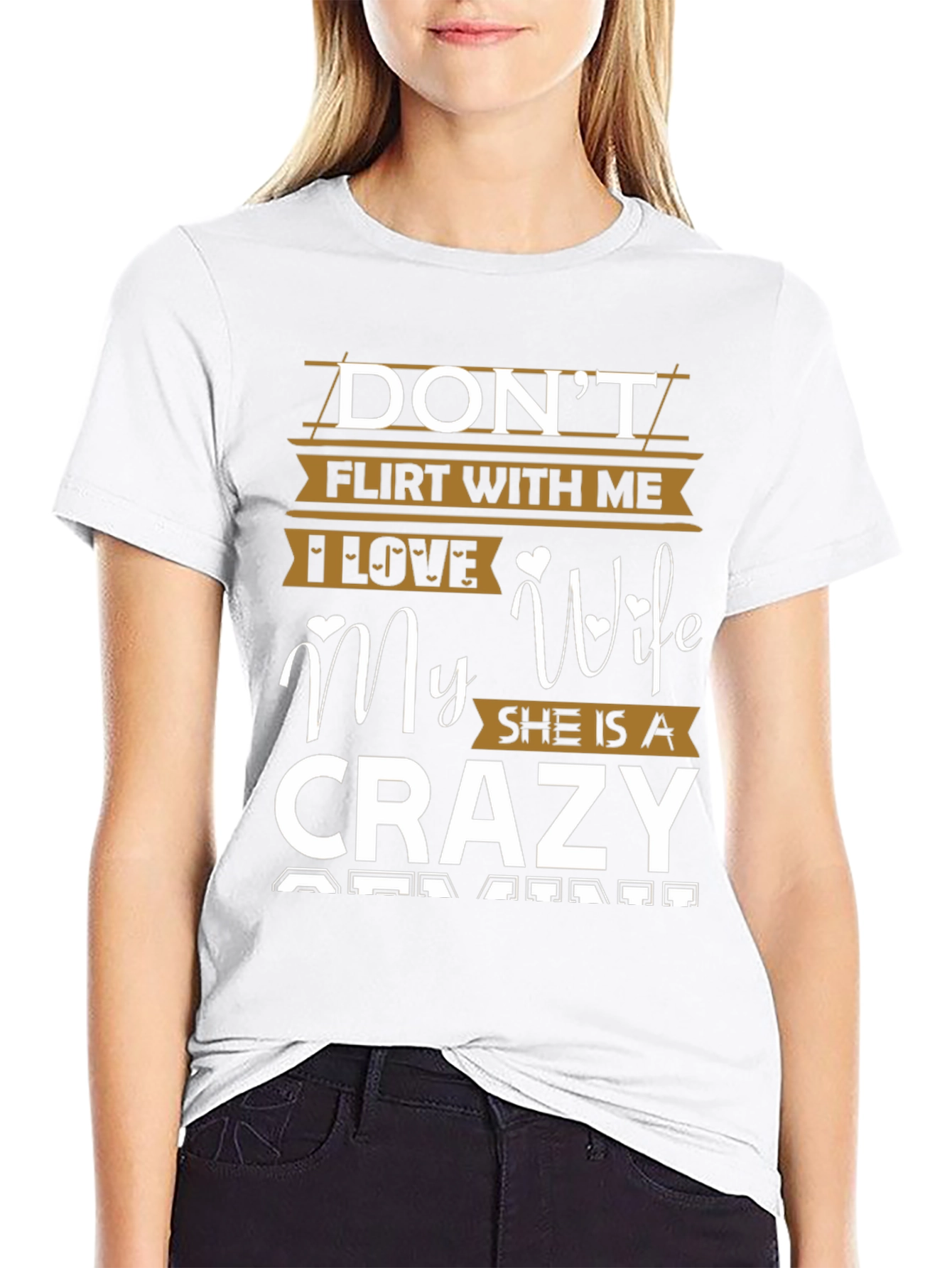 Dont Flirt with Me Crazy Wife T-Shirt