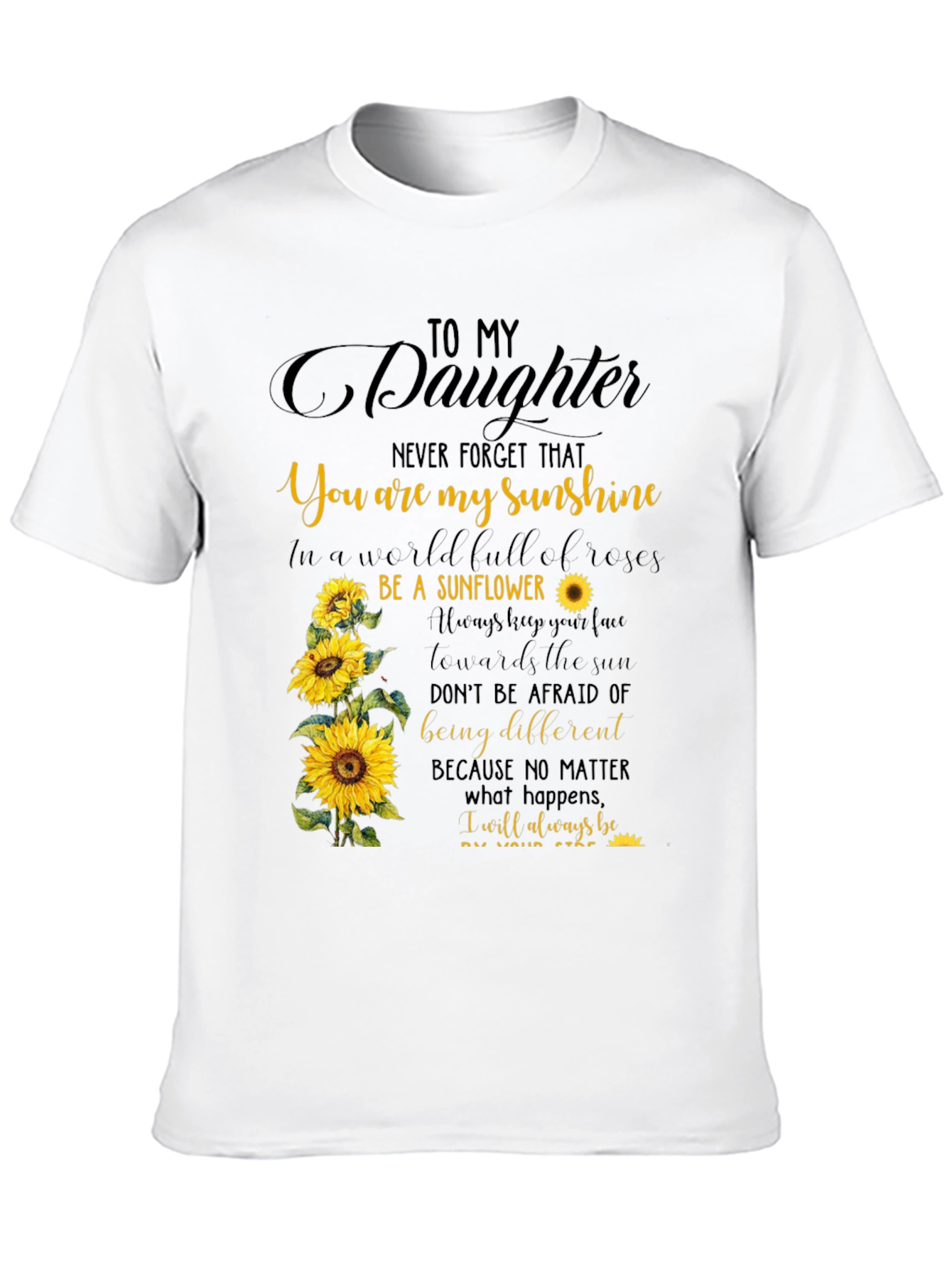 To My Daughter Sunflower Graphic Tee