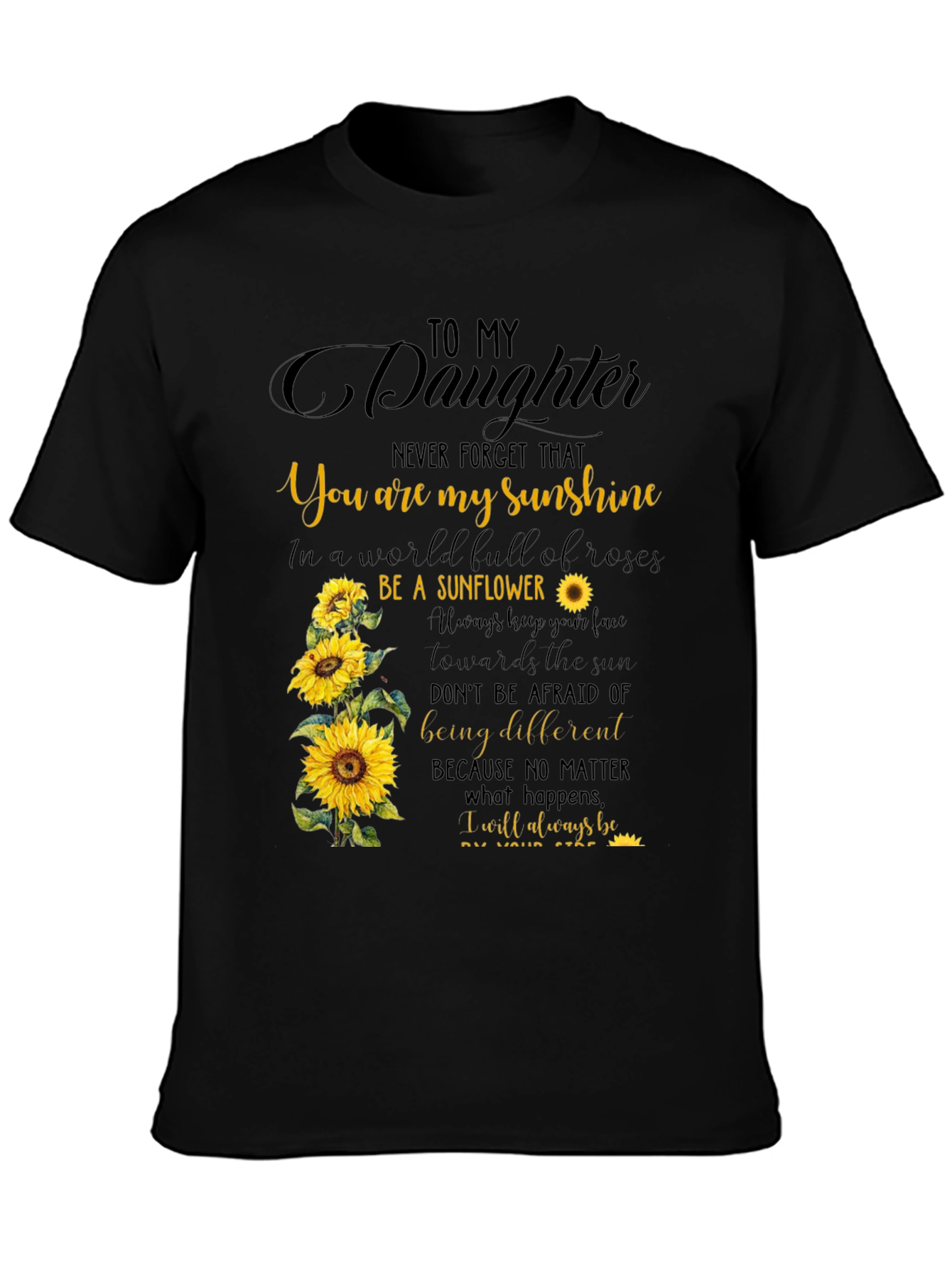 To My Daughter Sunflower Graphic Tee