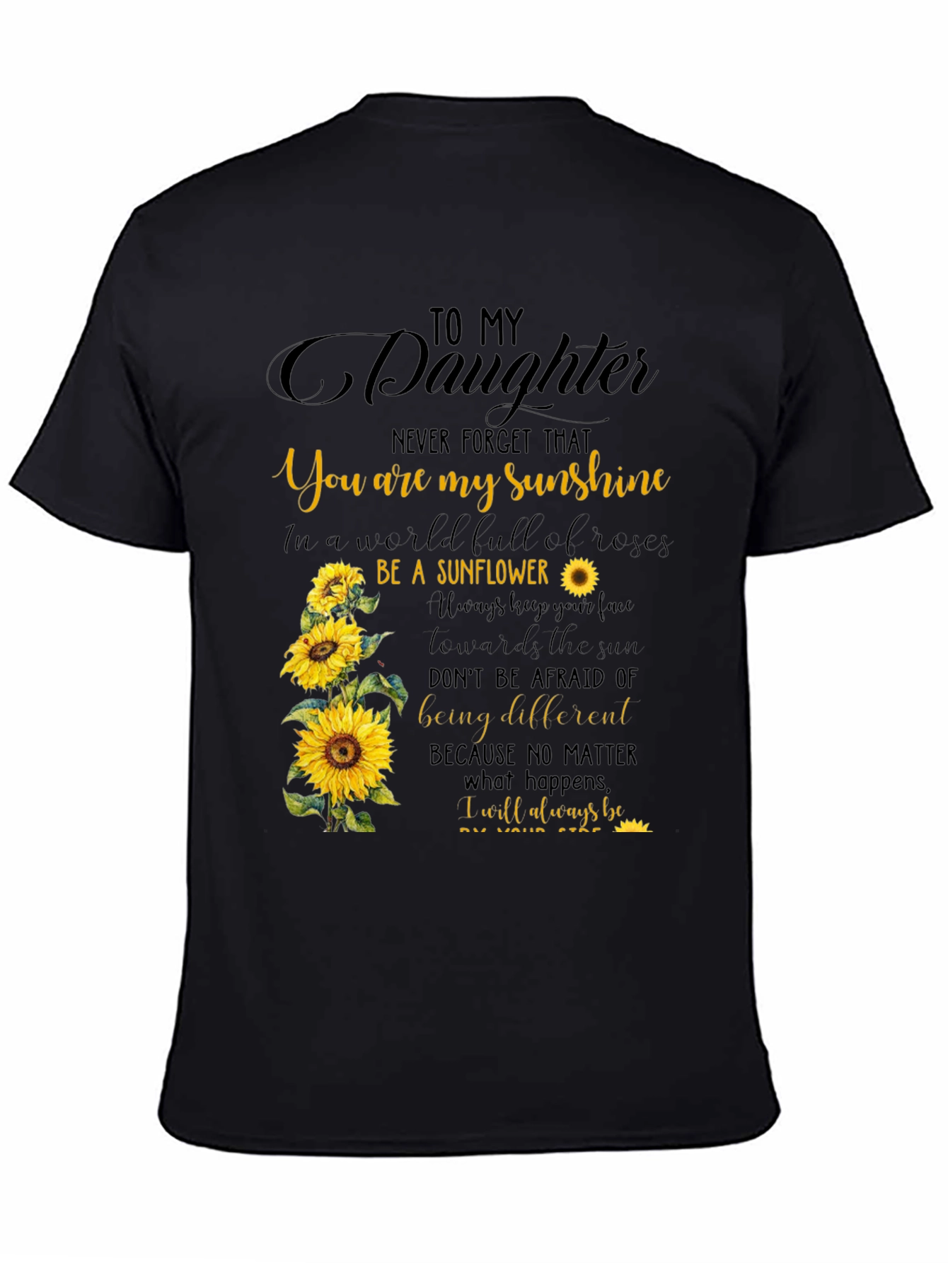To My Daughter Sunflower Graphic Tee