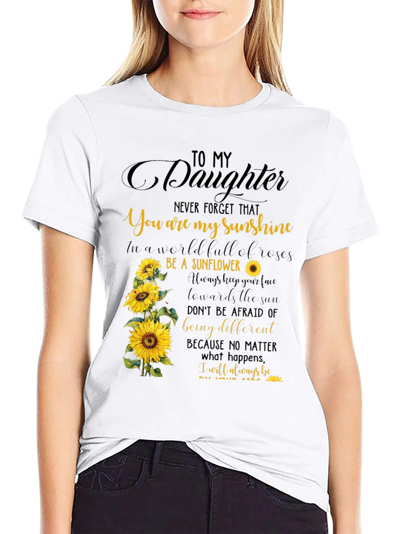 To My Daughter Sunflower Graphic Tee