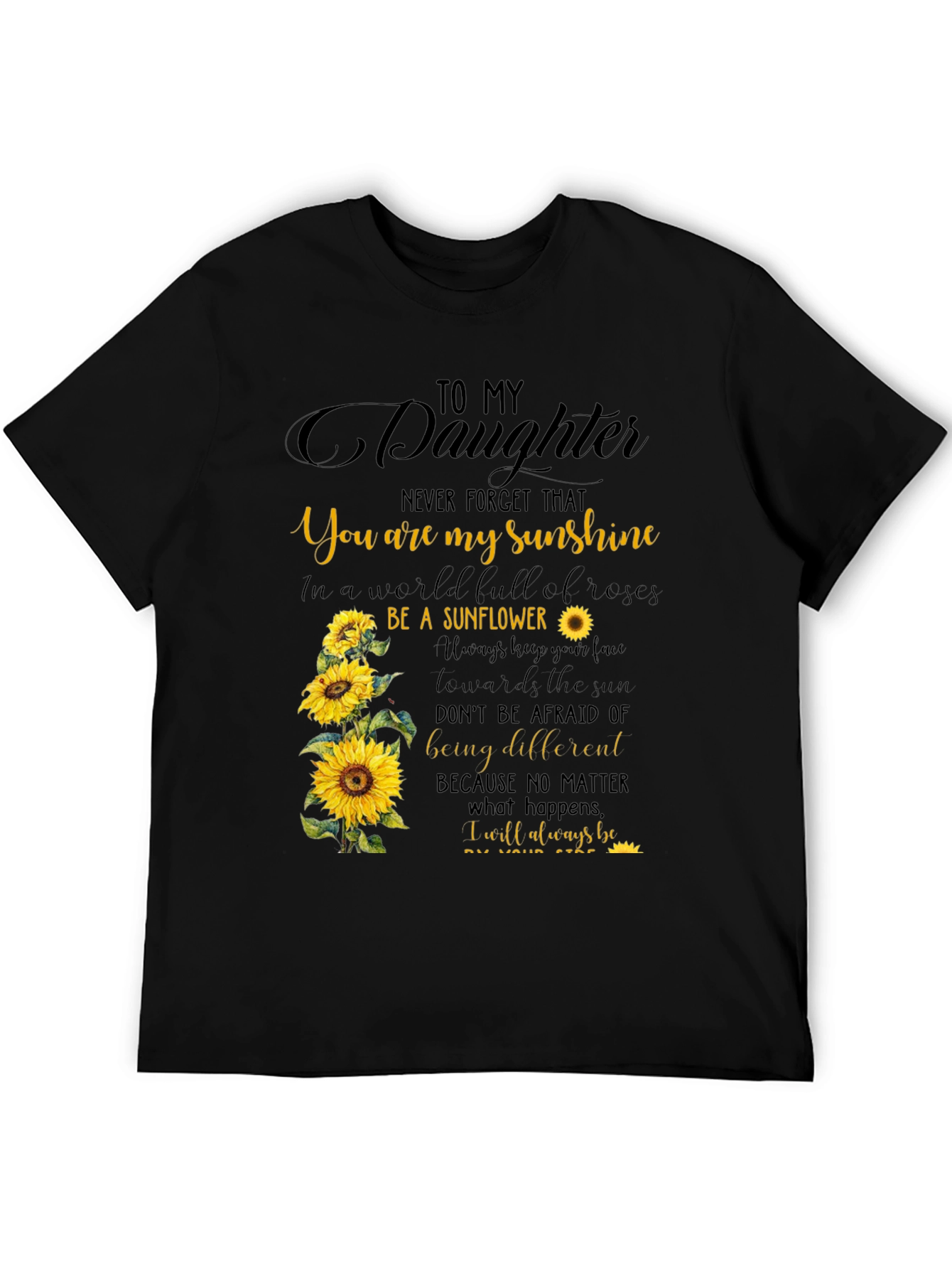 To My Daughter Sunflower Graphic Tee