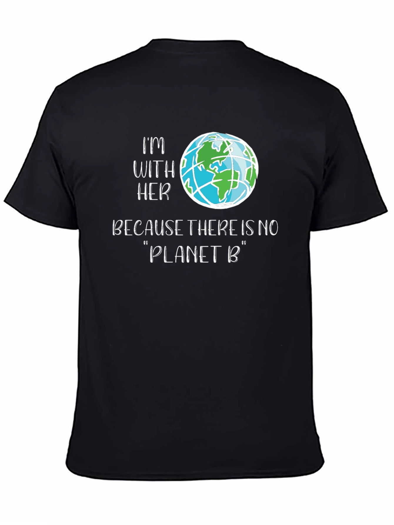 Im With Her Planet B Graphic Tee