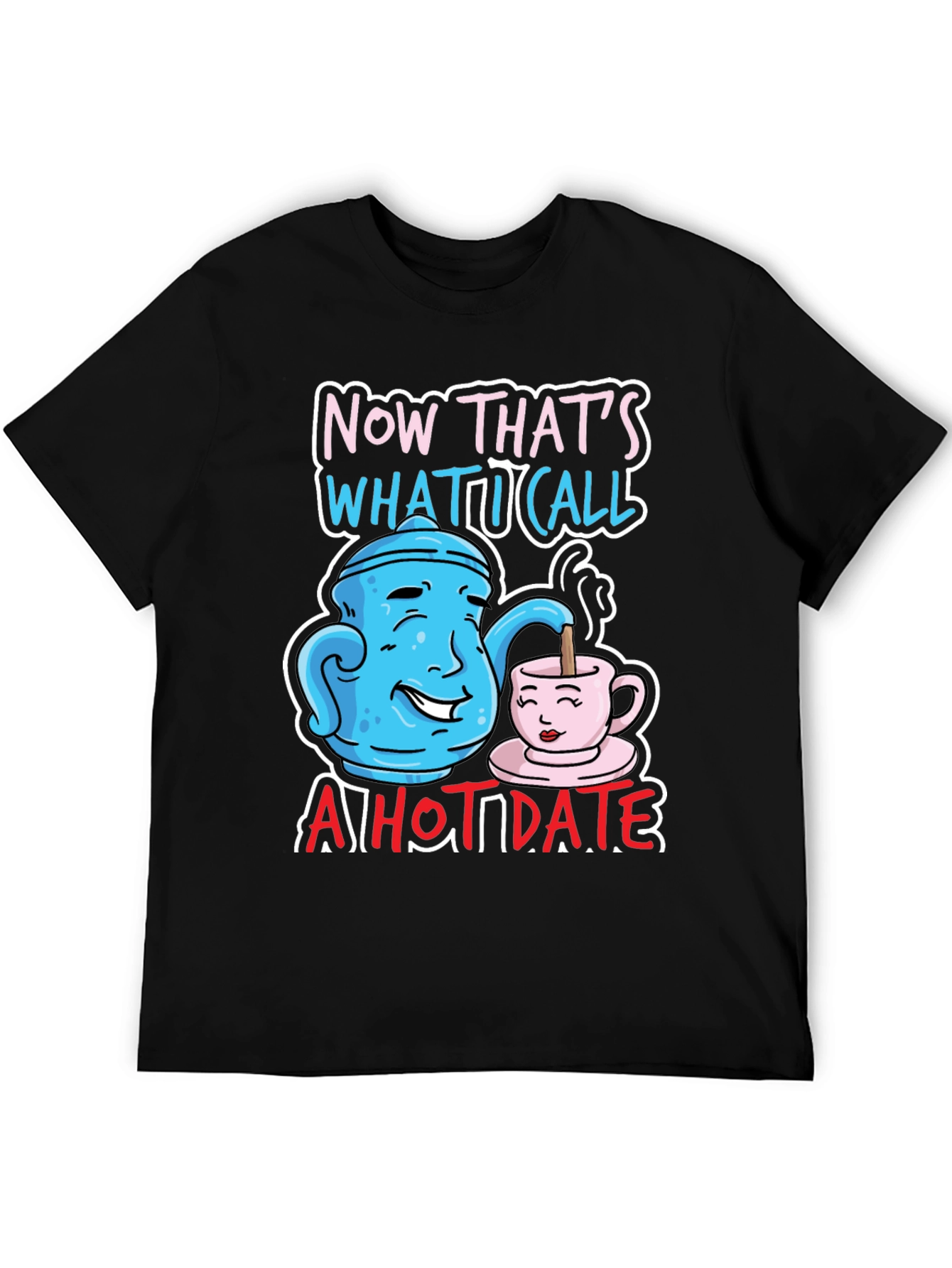 Funny Hot Date Graphic T-Shirt