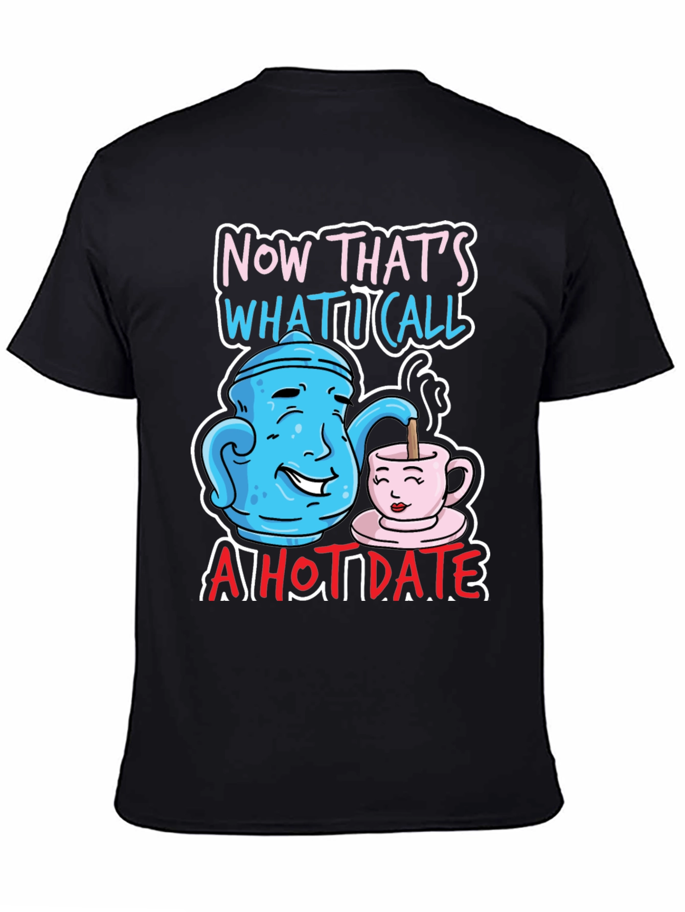 Funny Hot Date Graphic T-Shirt