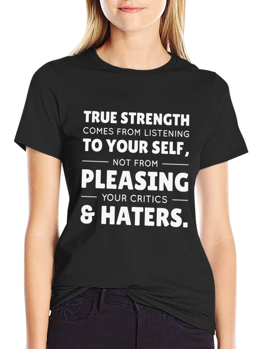 True Strength Graphic Tee - Listen to Yourself