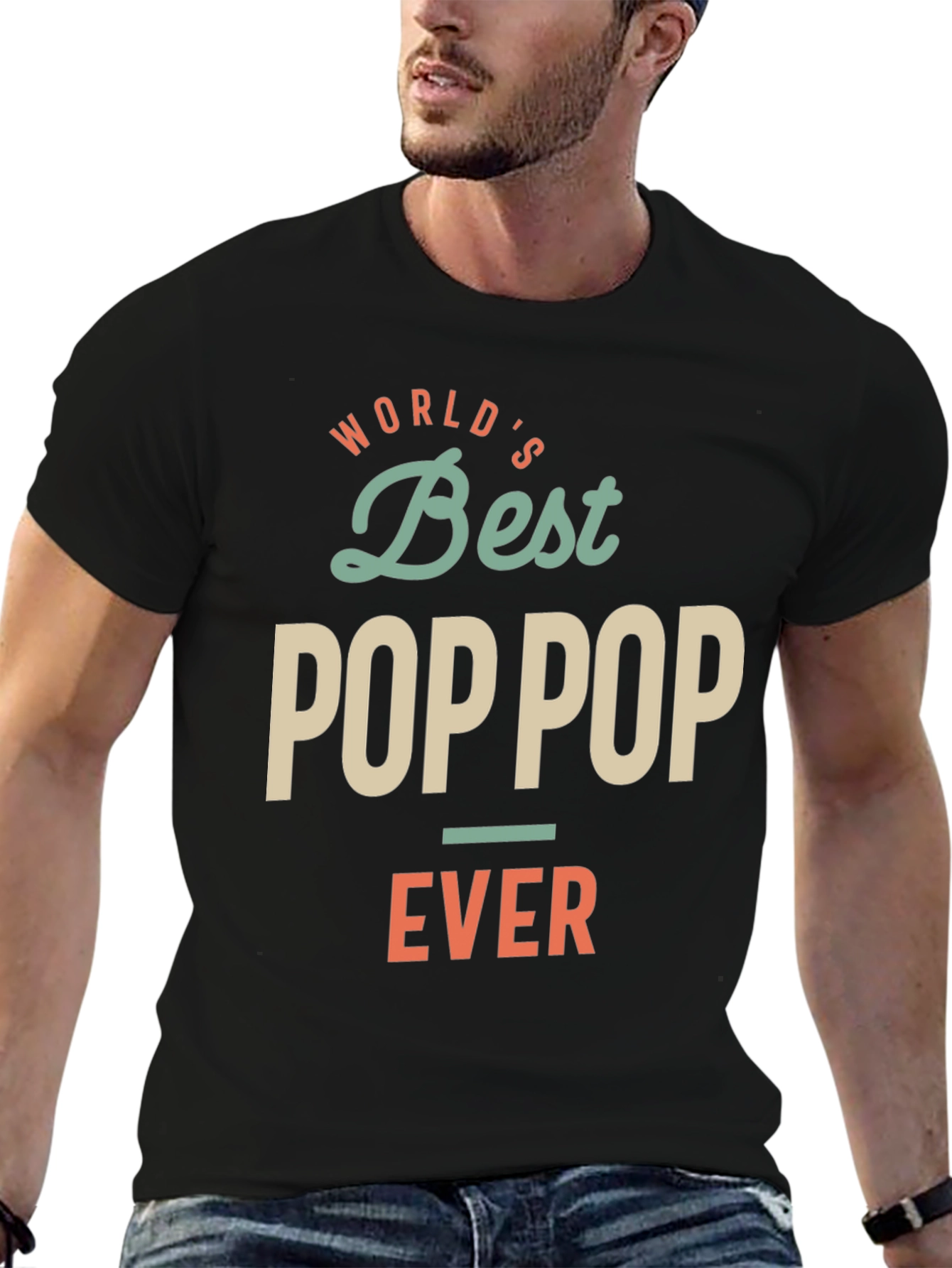 Worlds Best Pop Pop Ever T-Shirt