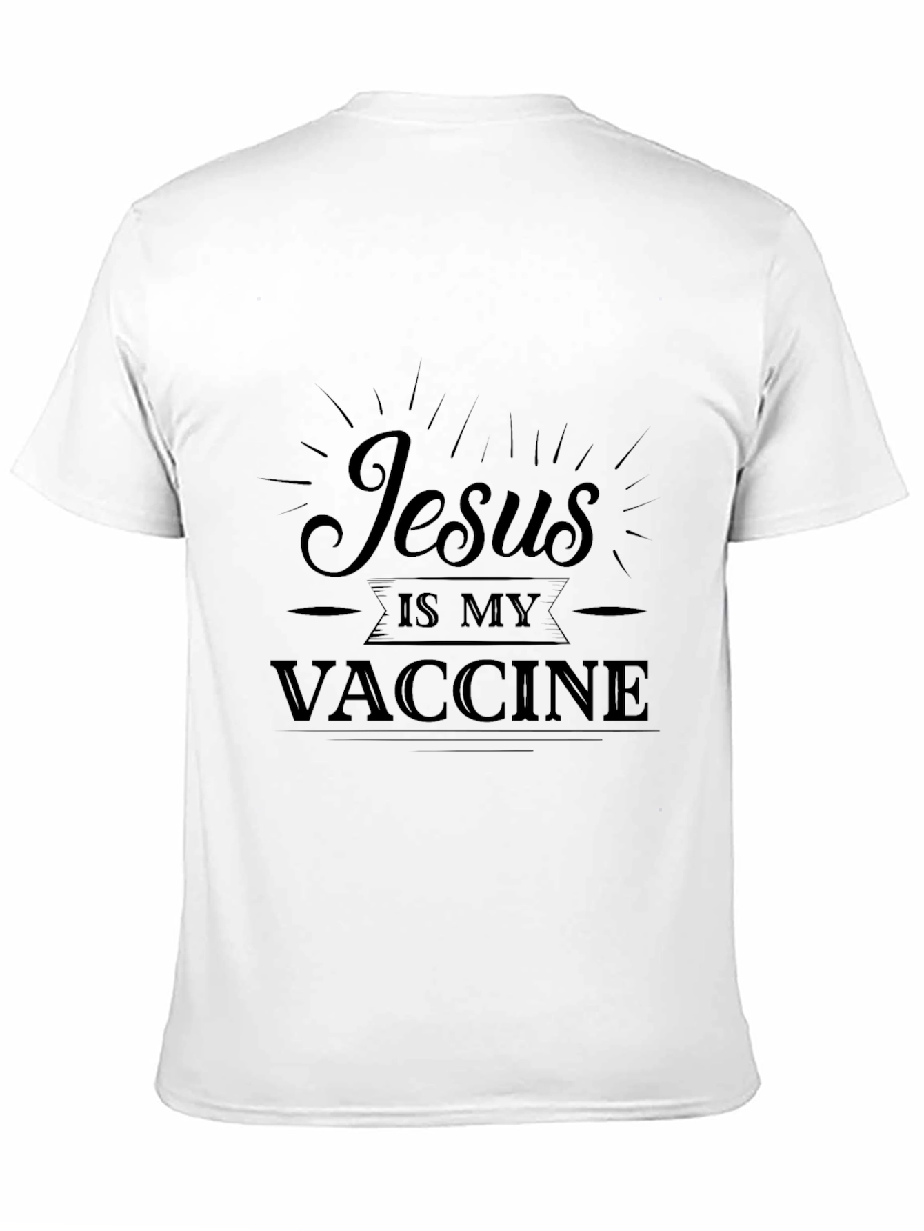 Jesus Is My Vaccine T-Shirt - Black Christian Tee