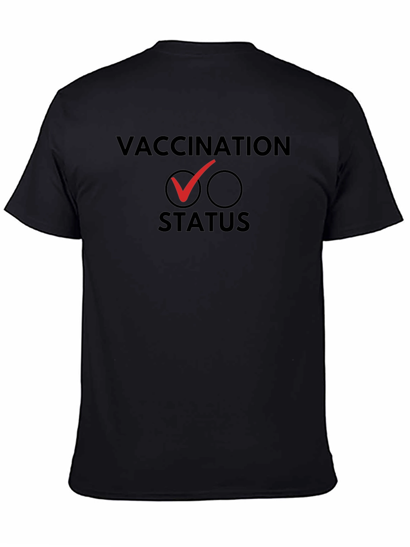 Vaccination Status T-Shirt - Pro-Vaccine Tee