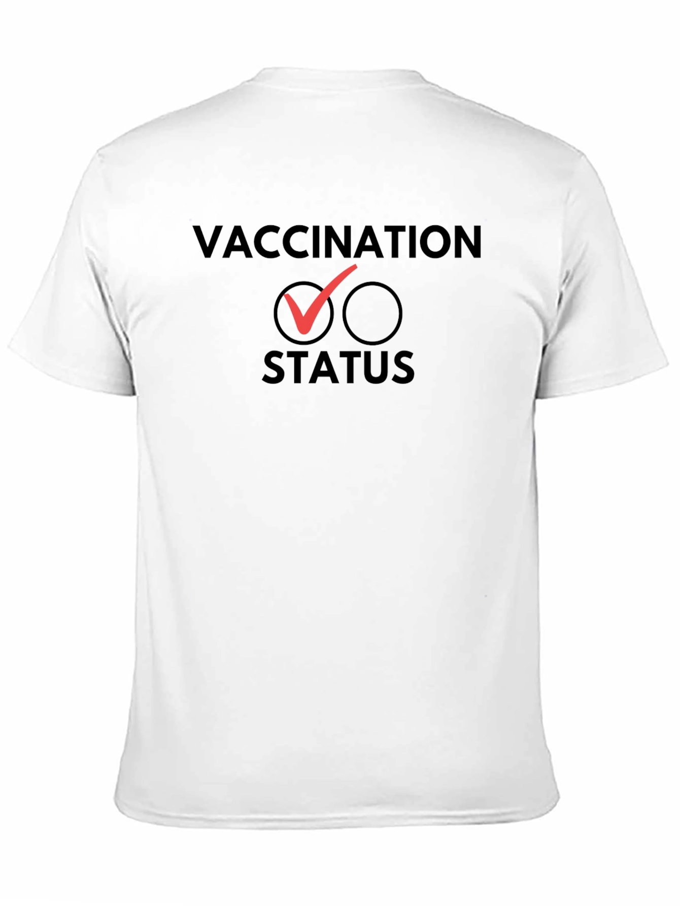 Vaccination Status T-Shirt - Pro-Vaccine Tee